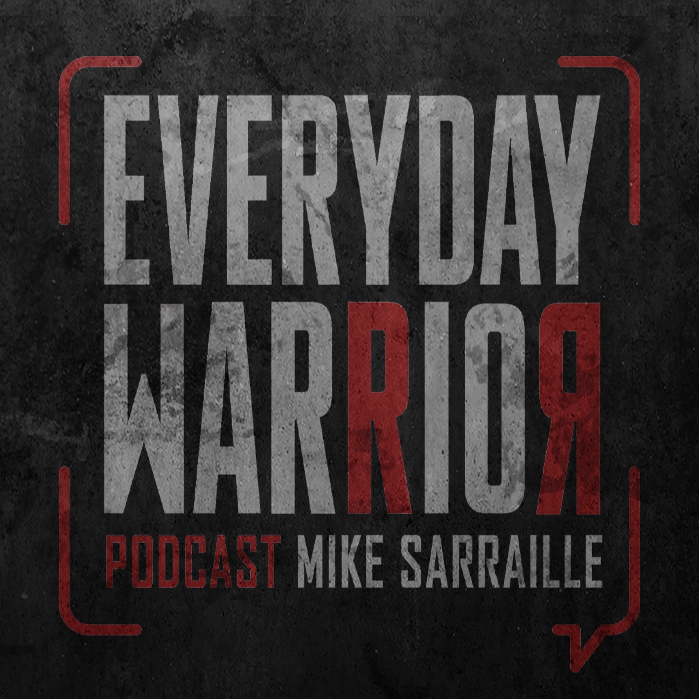 Introducing: The Everyday Warrior Hosted By Mike Sarraille episode artwork