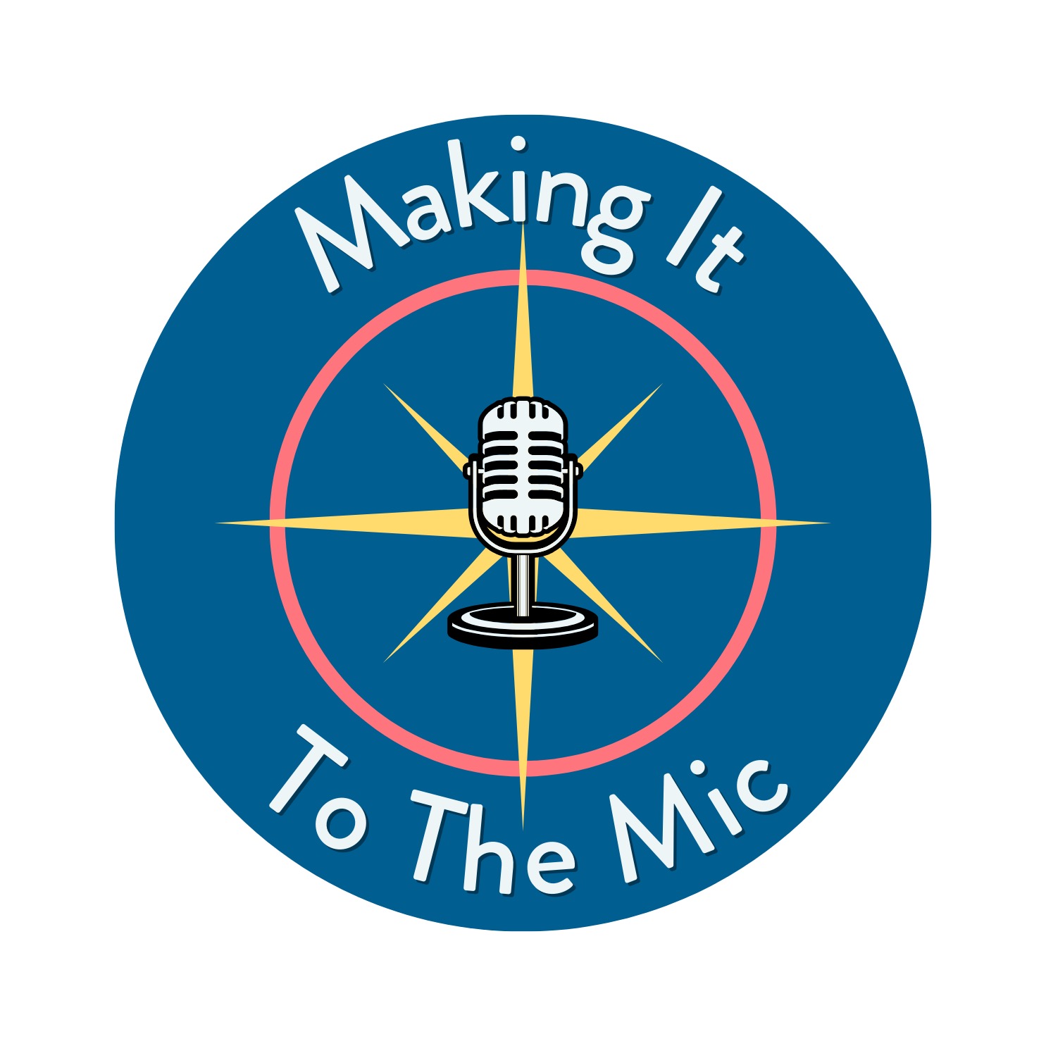 Making It To The Mic