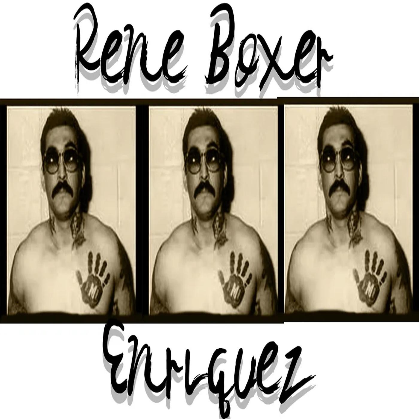 Rene Boxer Enriquez the Mexican Mafia snitch episode artwork