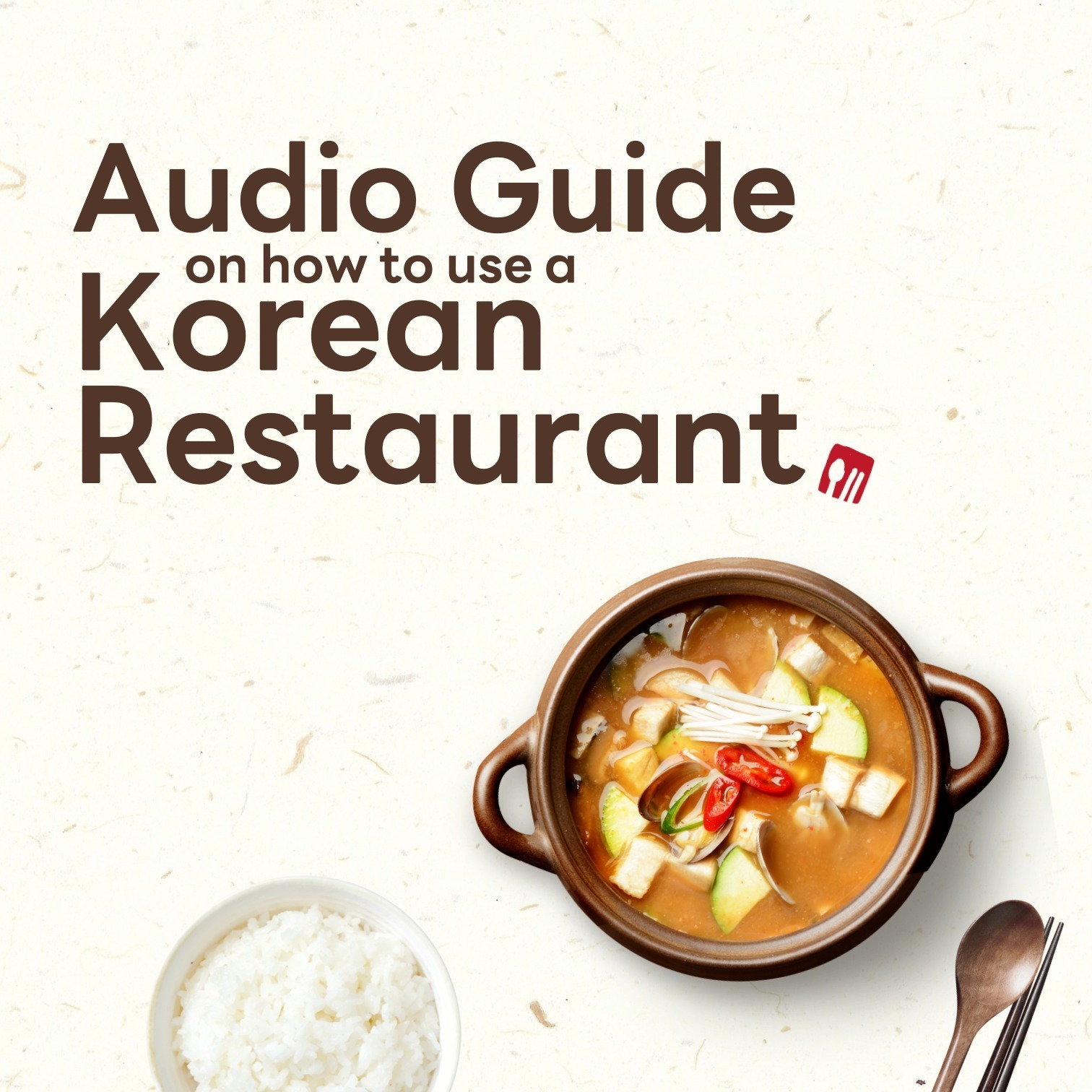 Audio Guide on how to use a Korean Restaurant podcast artwork