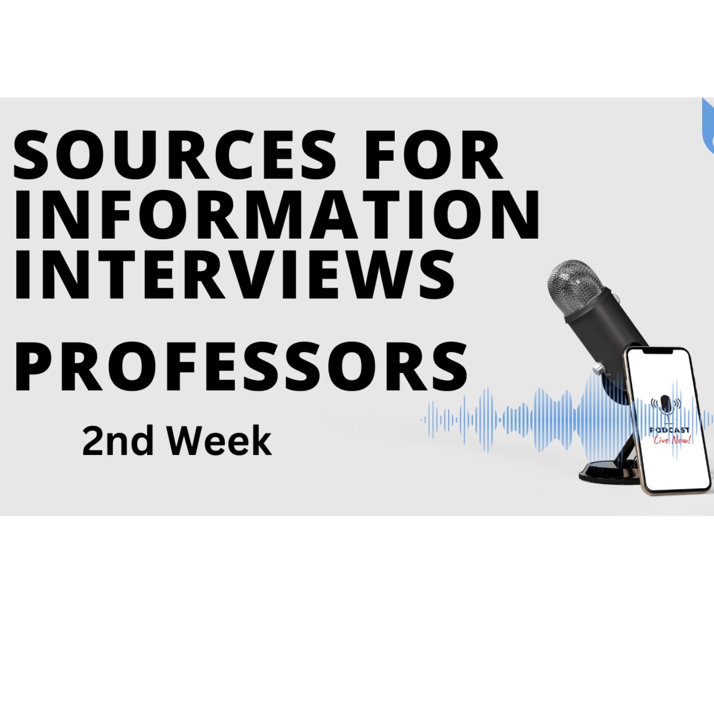 Sources for Information Interviews (2nd Week): Professors episode artwork