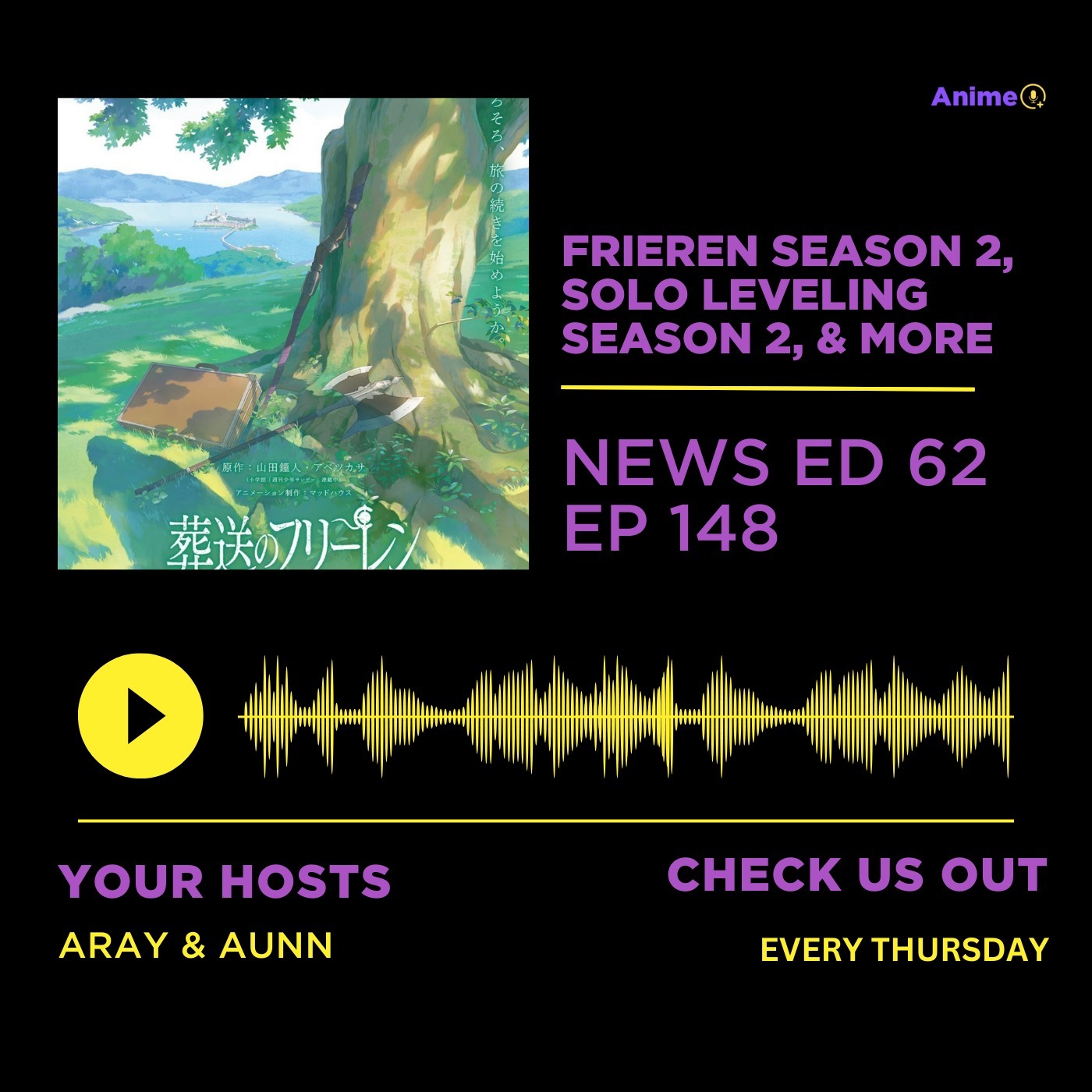 Frieren Season 2,  Solo Leveling Season 2, & More | Anime+ News Ed: 62 E: 148