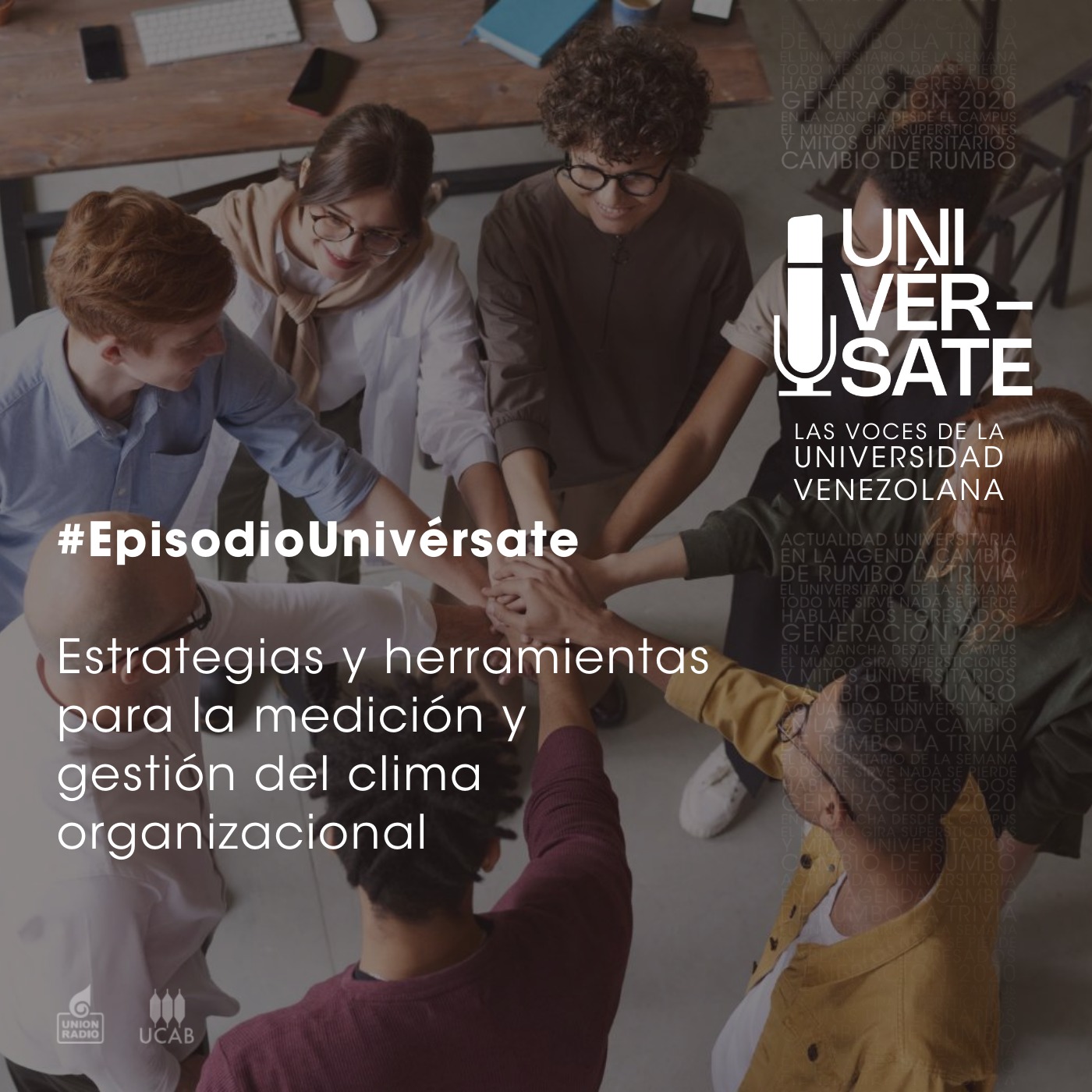 Episodio 209: Estrategias y herramientas para la medición y gestión del clima organizacional