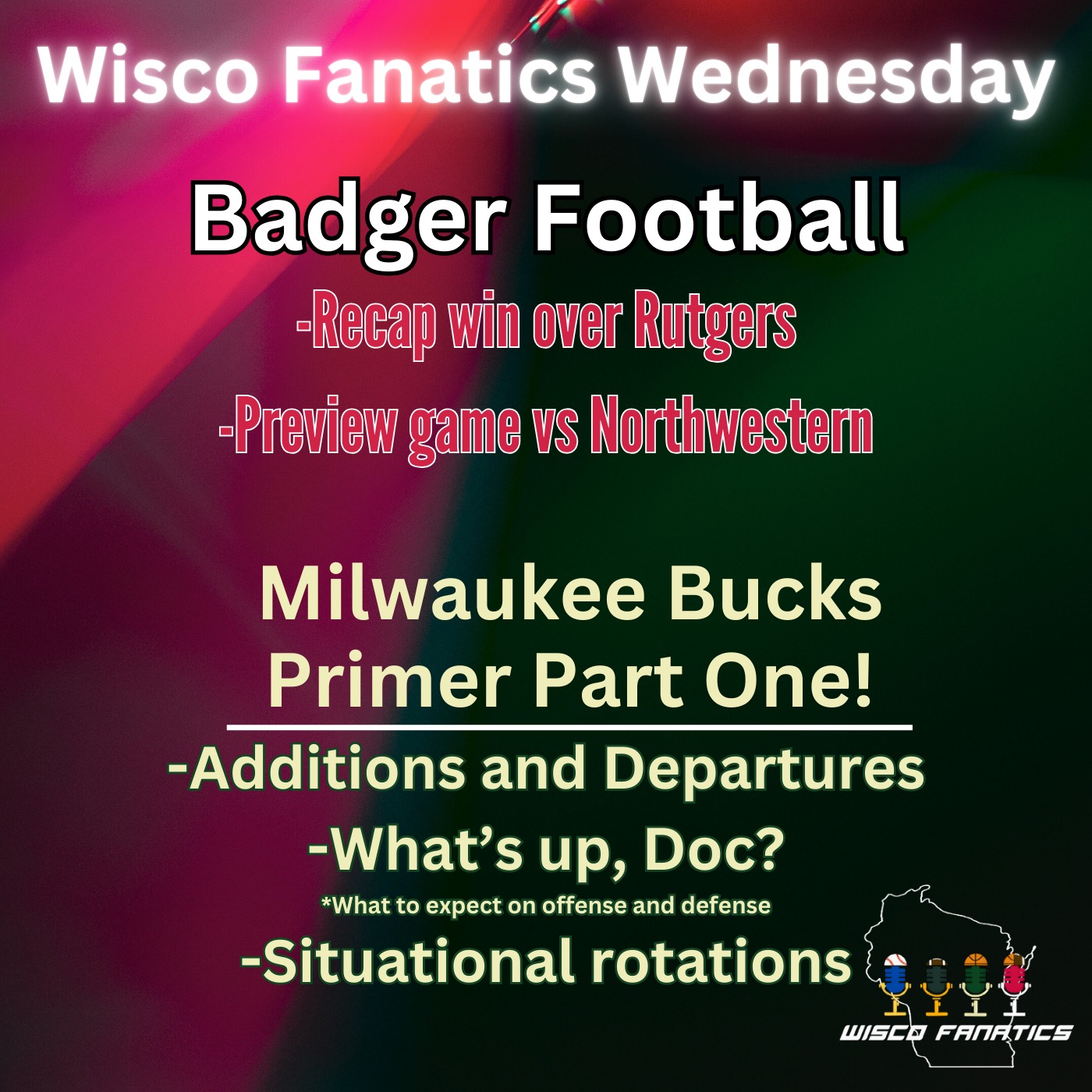 Badgers dominate Rutgers, Bucks primer part one! episode artwork