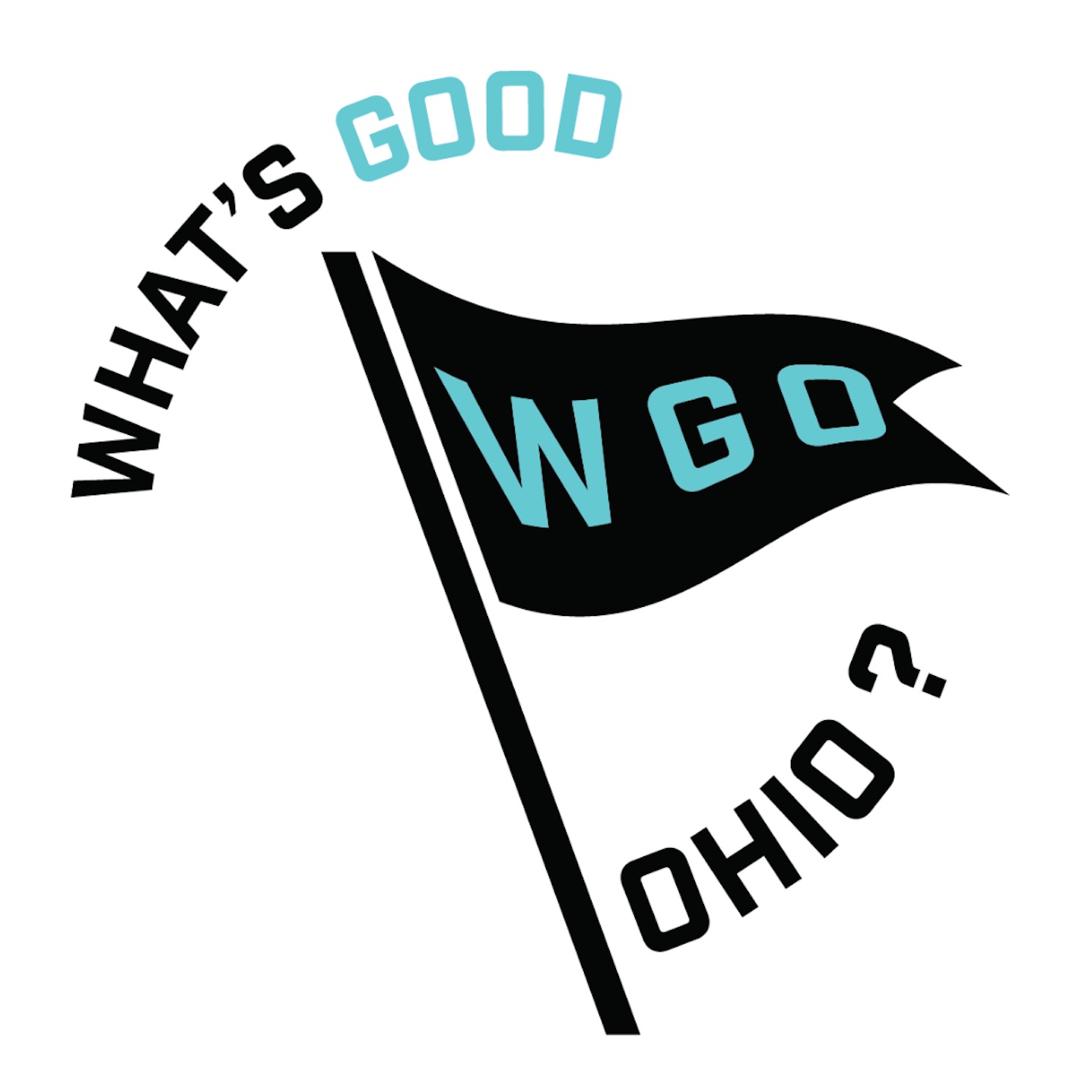 What\'s Good Ohio?!
