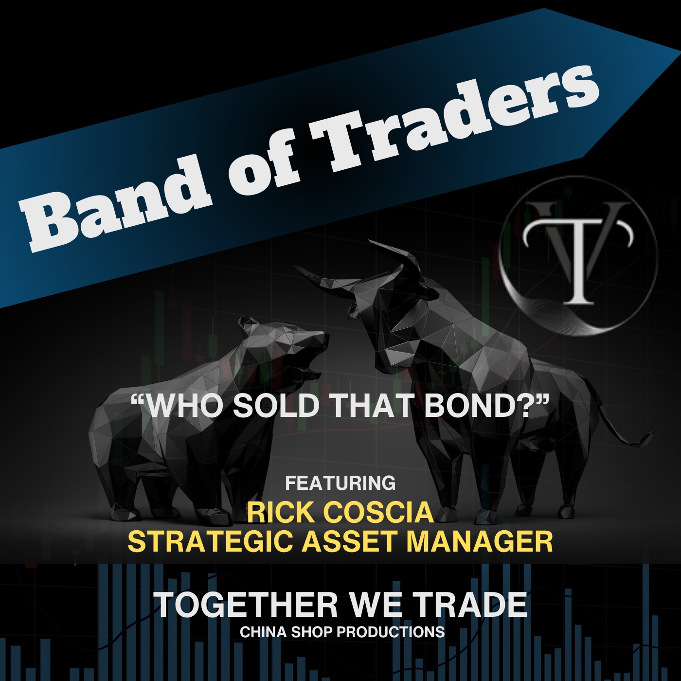 “Who Sold That Bond?” - Municipal Finance w/ Rick Coscia