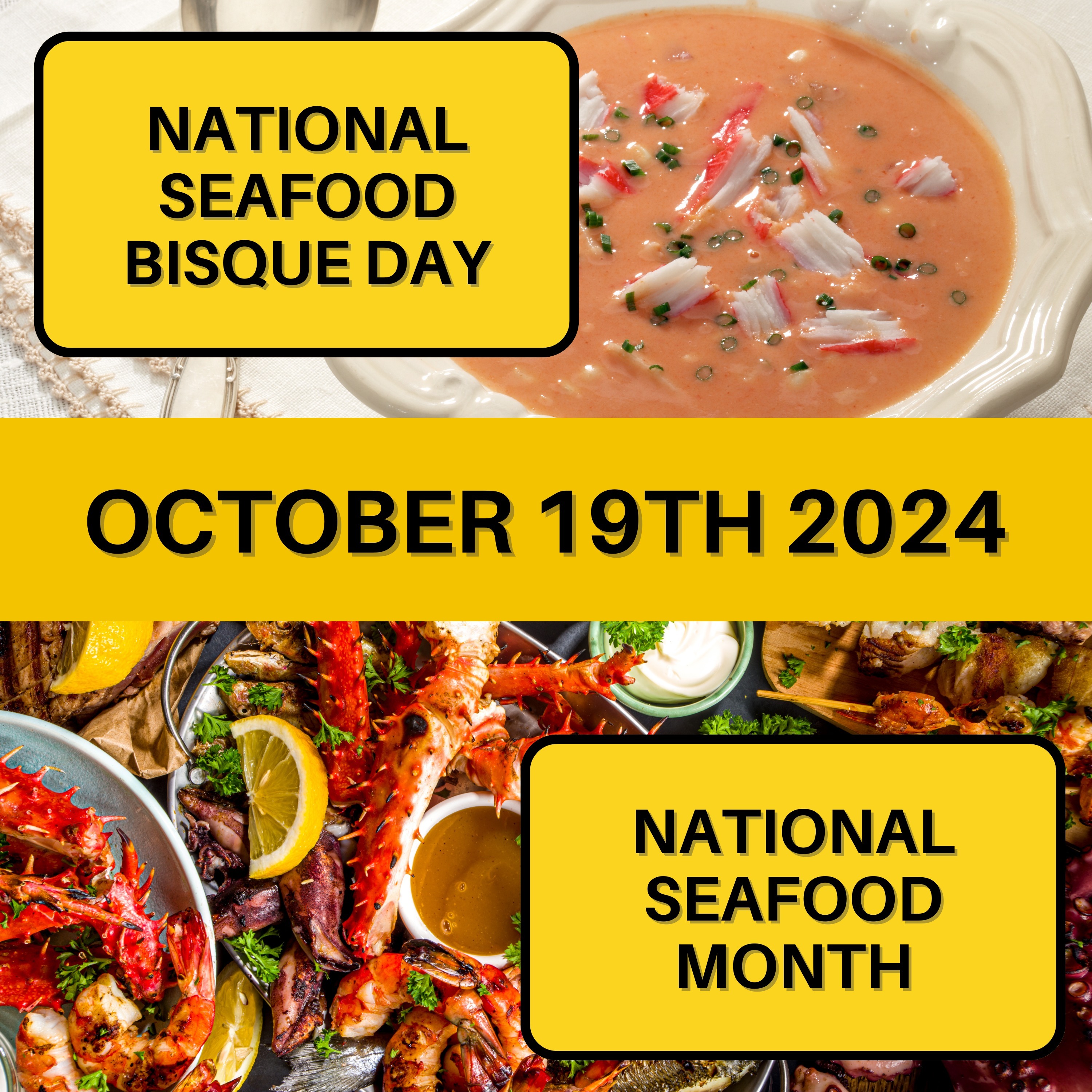 National Seafood Bisque Day & National Seafood Month