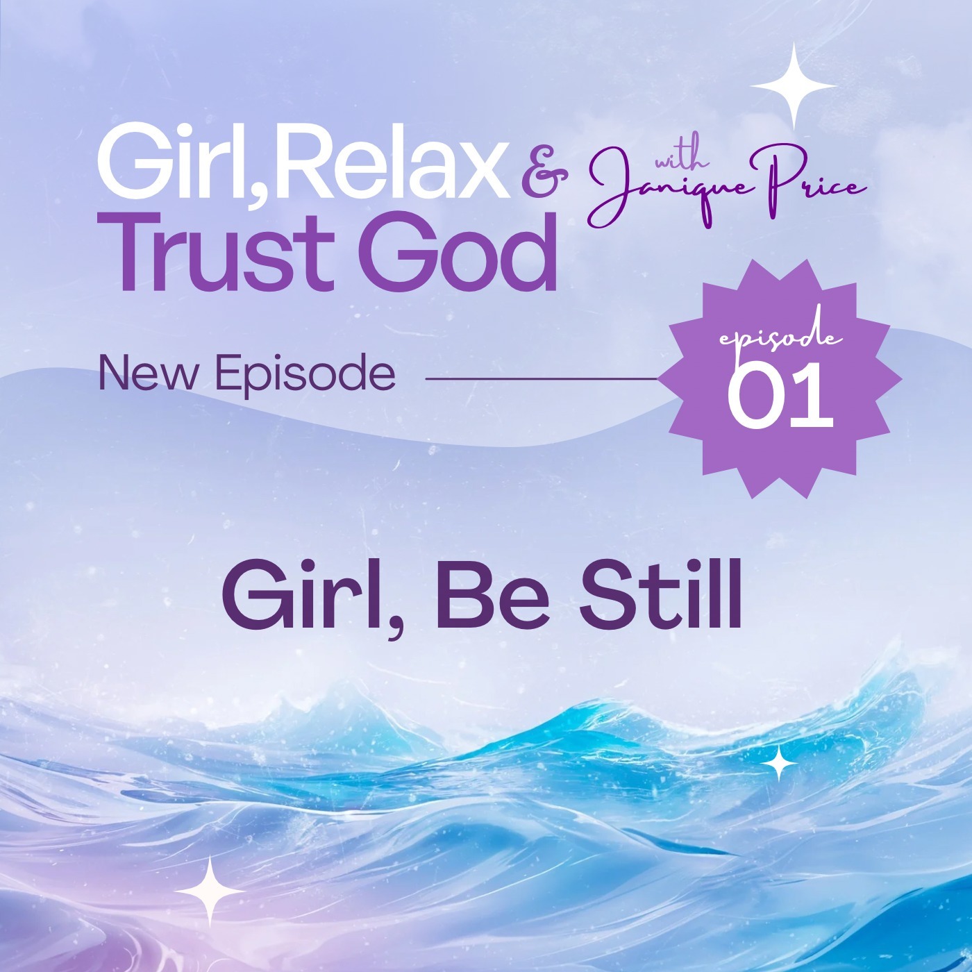 Girl, Be Still