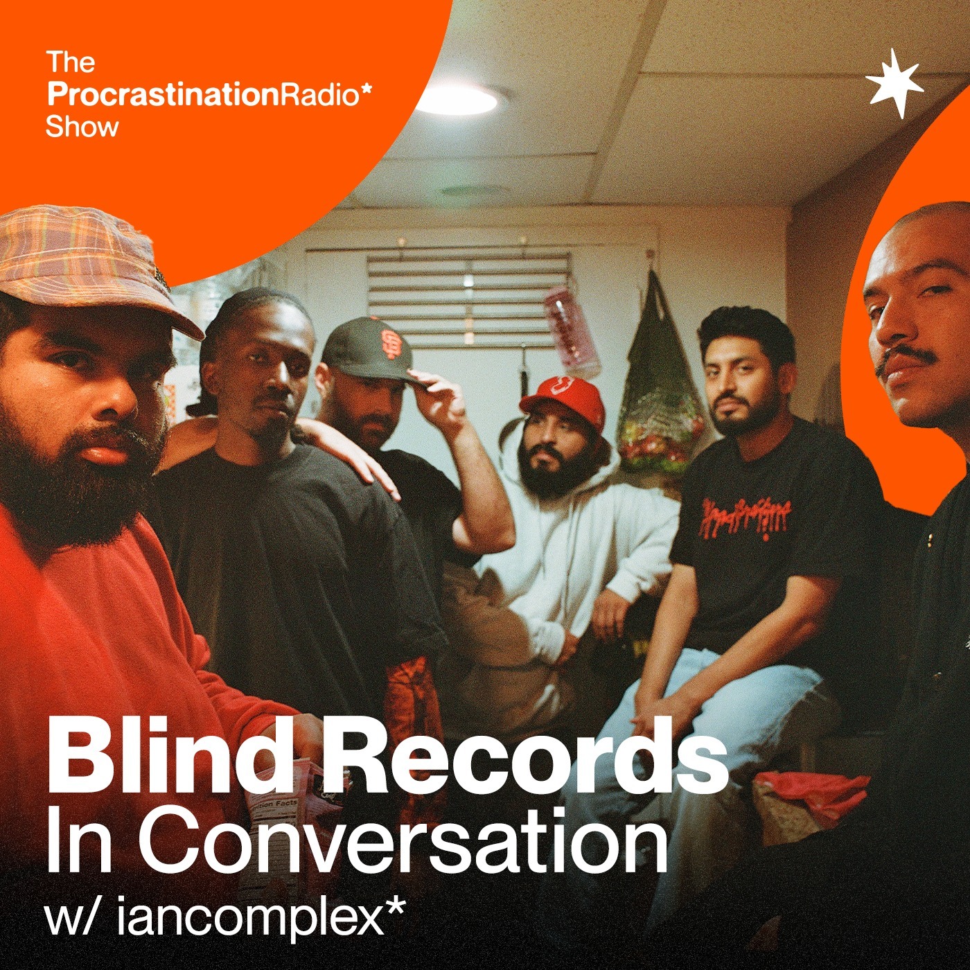 TheProcrastinationRadioShow* w/ iancomplex*