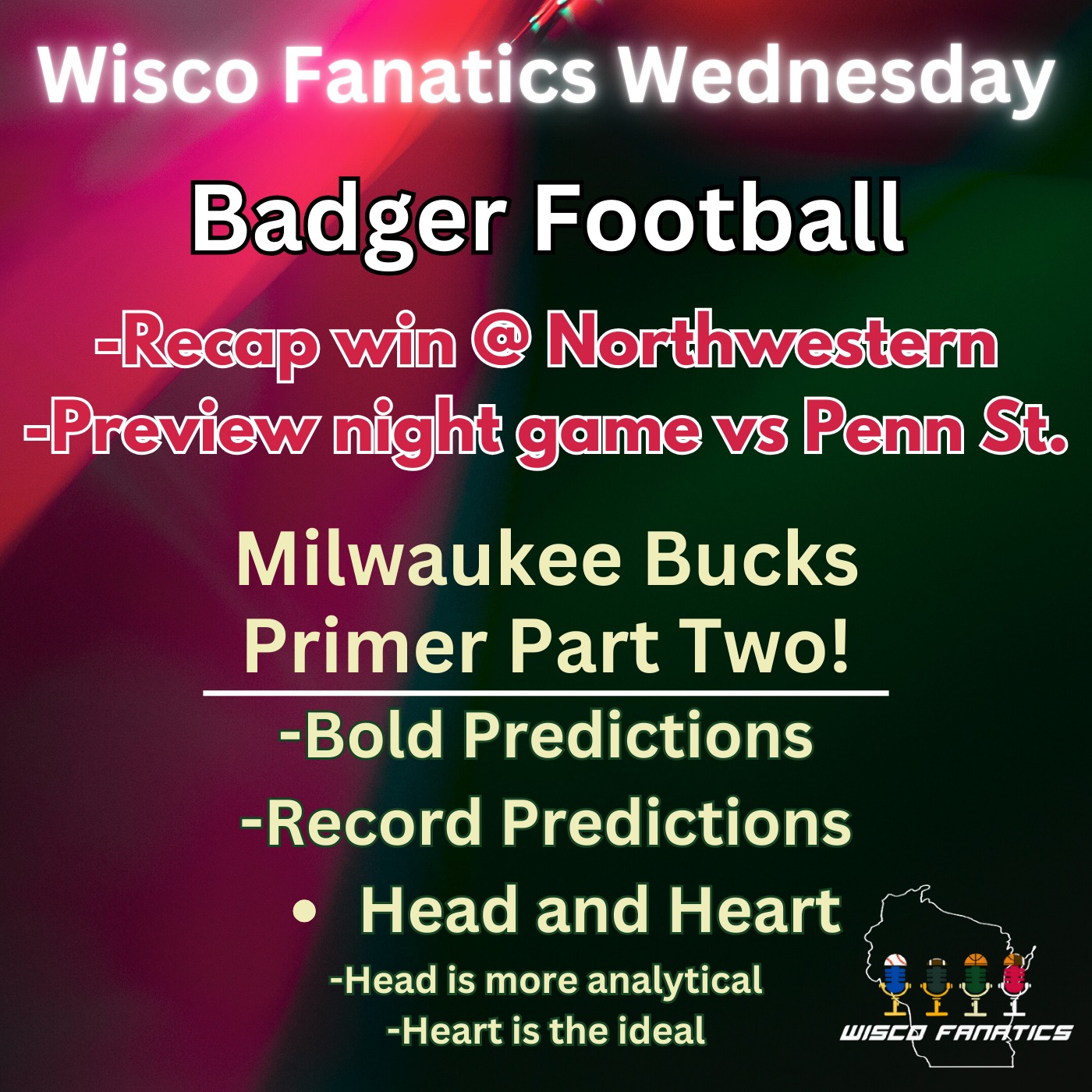 Badgers win 3rd straight, face Penn St., Bucks 2024-25 primer part two episode artwork
