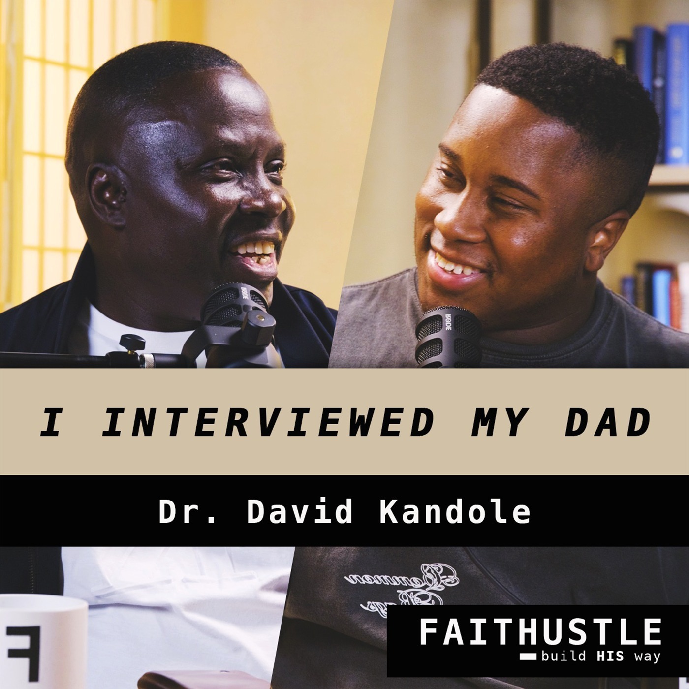 The Faithustle with Mukwenda Kandole