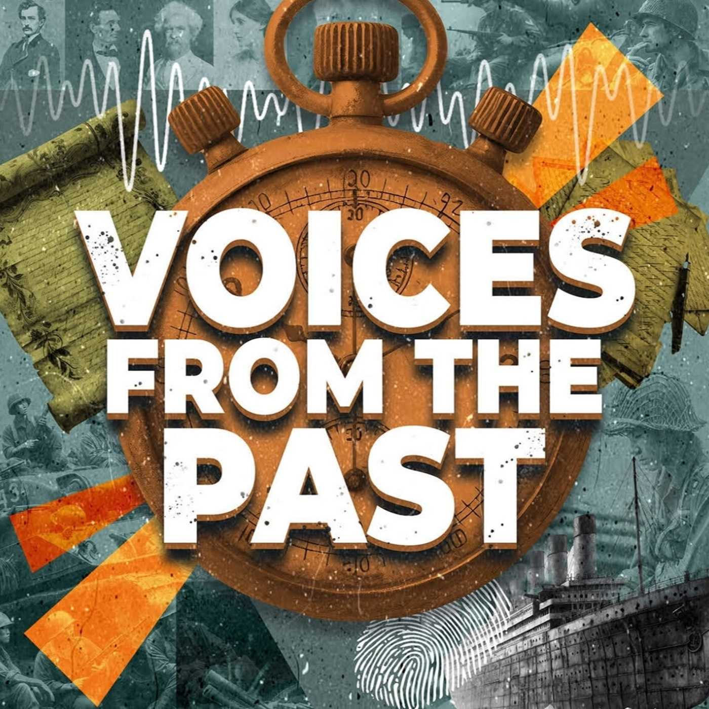 Voices from the Past podcast artwork