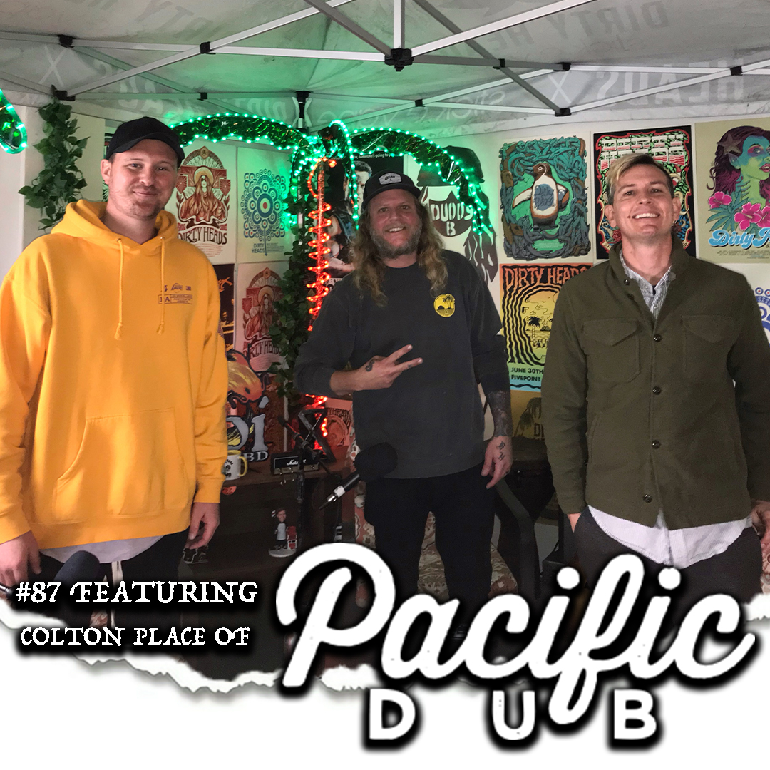 An Avalanche Of Music | EP. #87 FGWD w/ Pacific Dub's Colton Place episode artwork