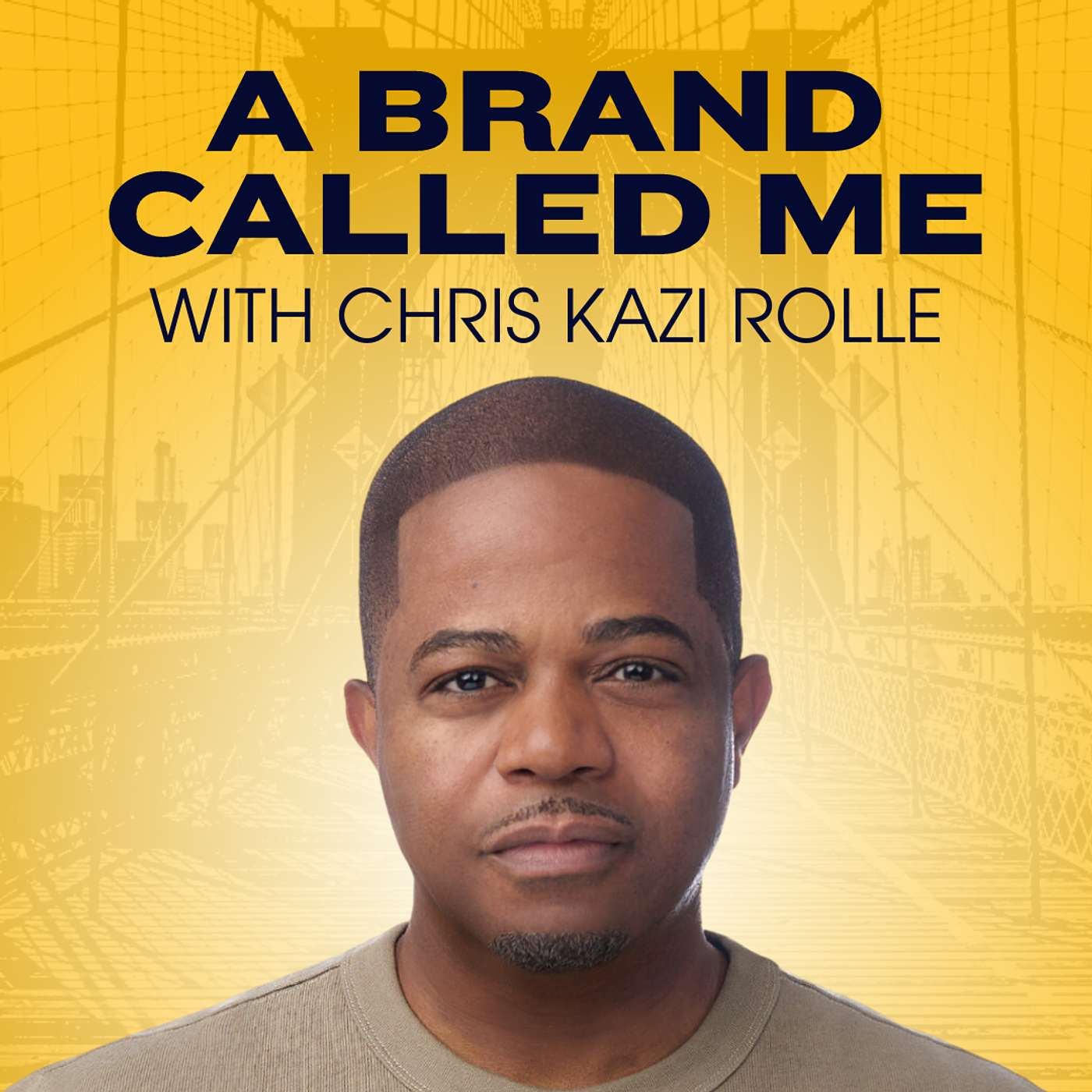 A Brand Called Me with Chris Kazi Rolle podcast artwork
