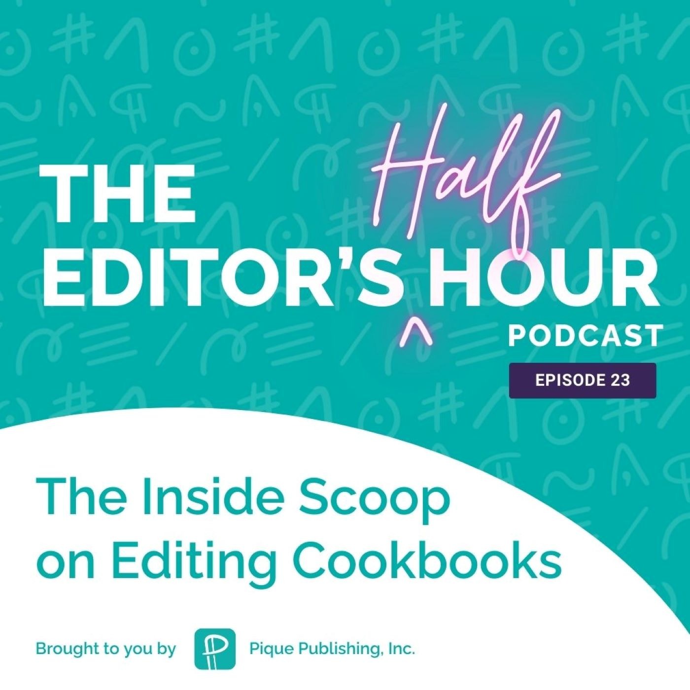The Editor\'s Half Hour