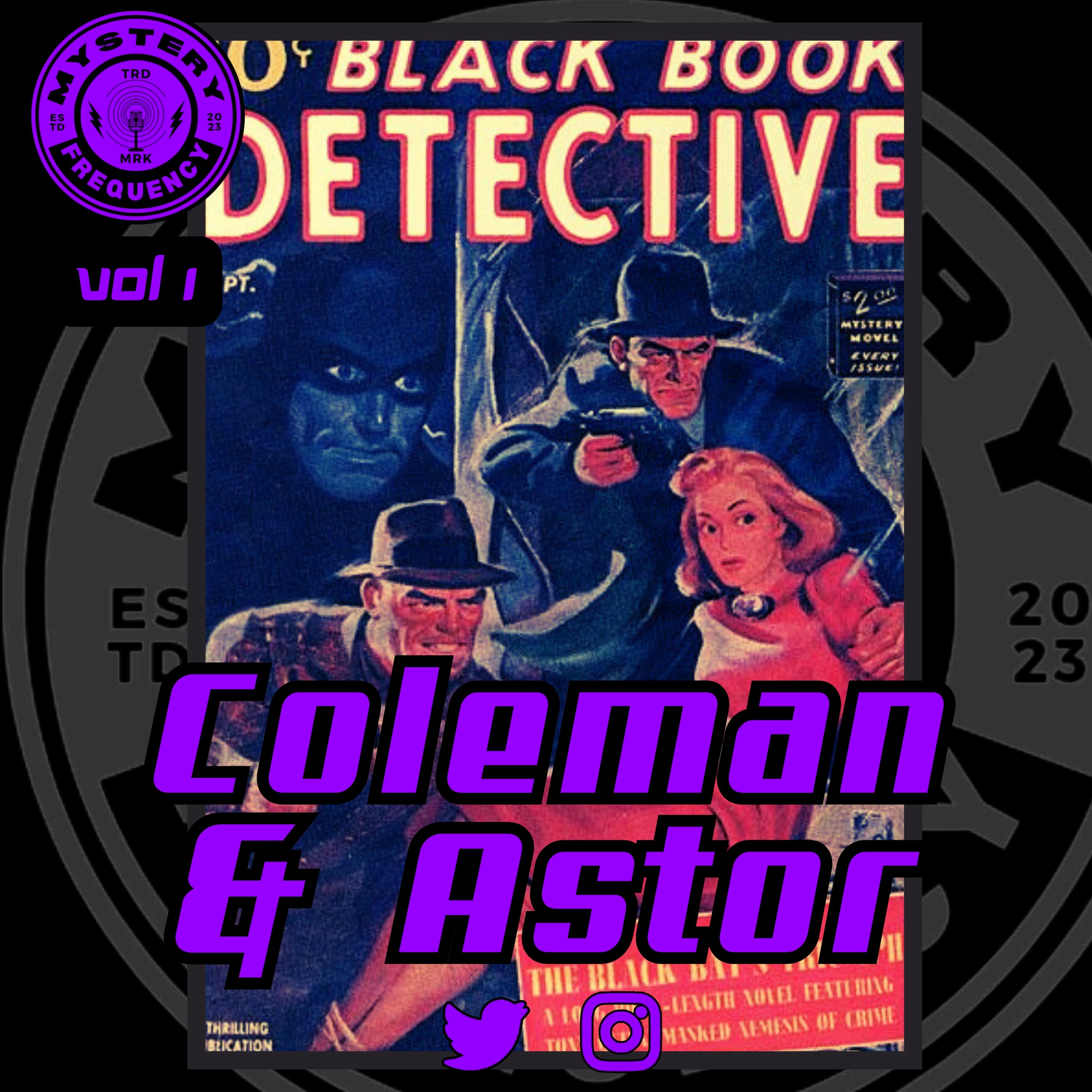 #394 Coleman & Astor [Vol 1]