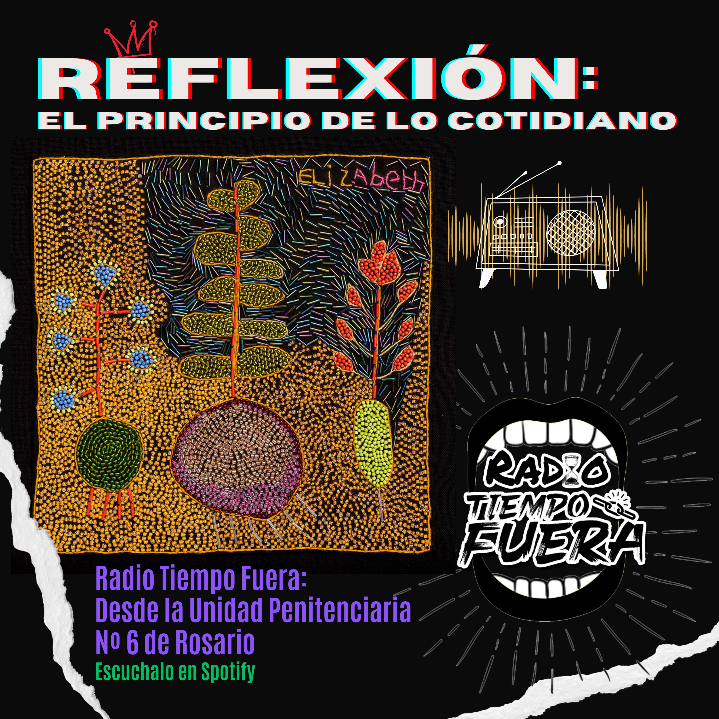 EL PRINCIPIO DE LO COTIDIANO - Radio Tiempo Fuera episode artwork