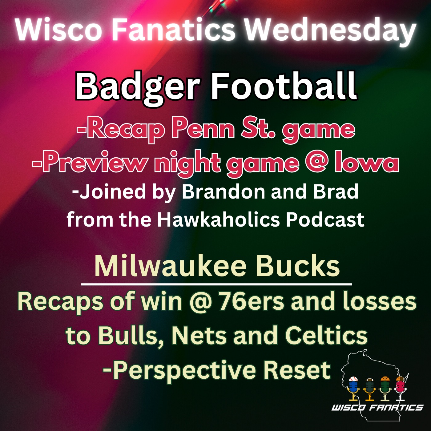 Badgers lose to #3 Penn St., head to Iowa, Bucks start 1-3 episode artwork