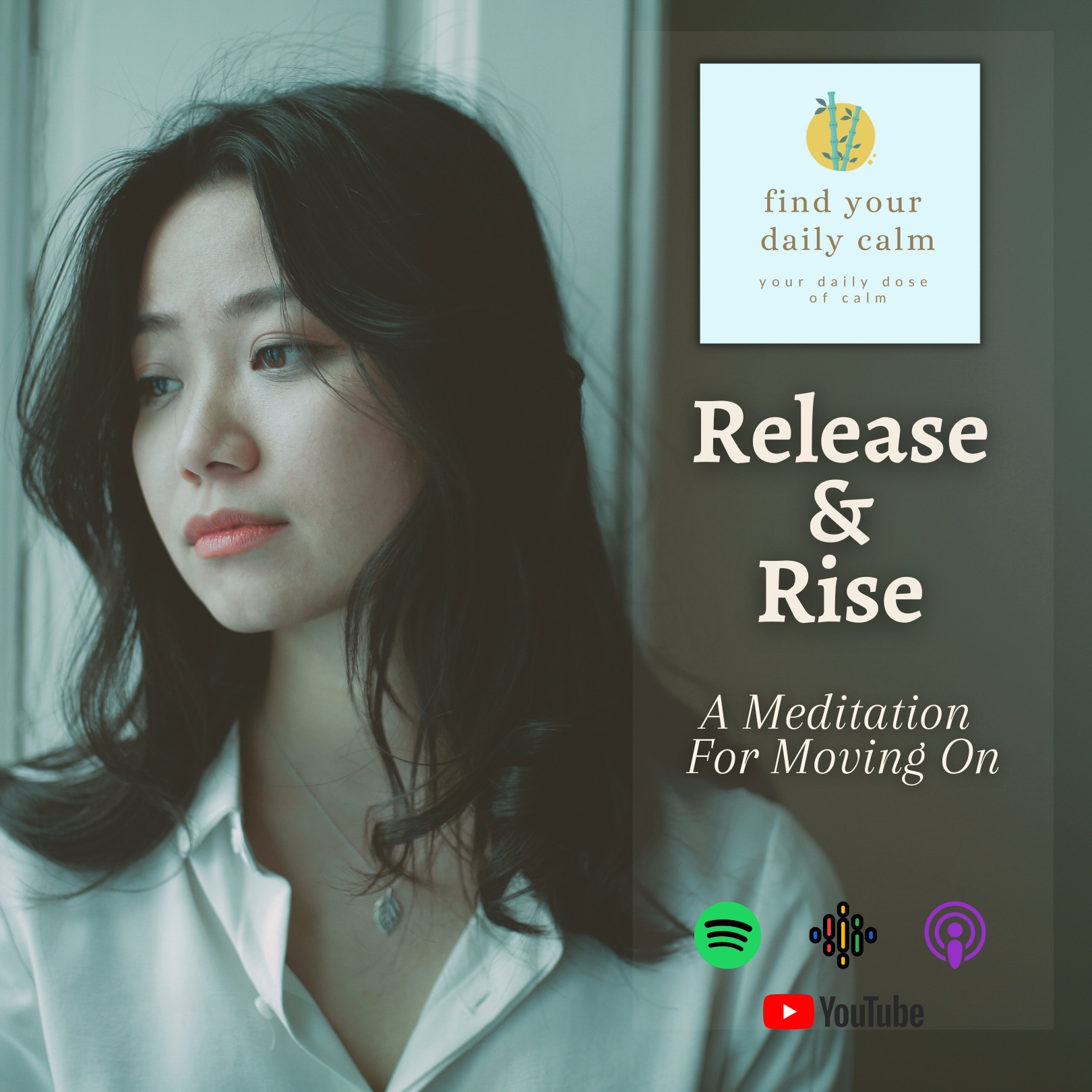 Release & Rise: A Meditation For Moving On
