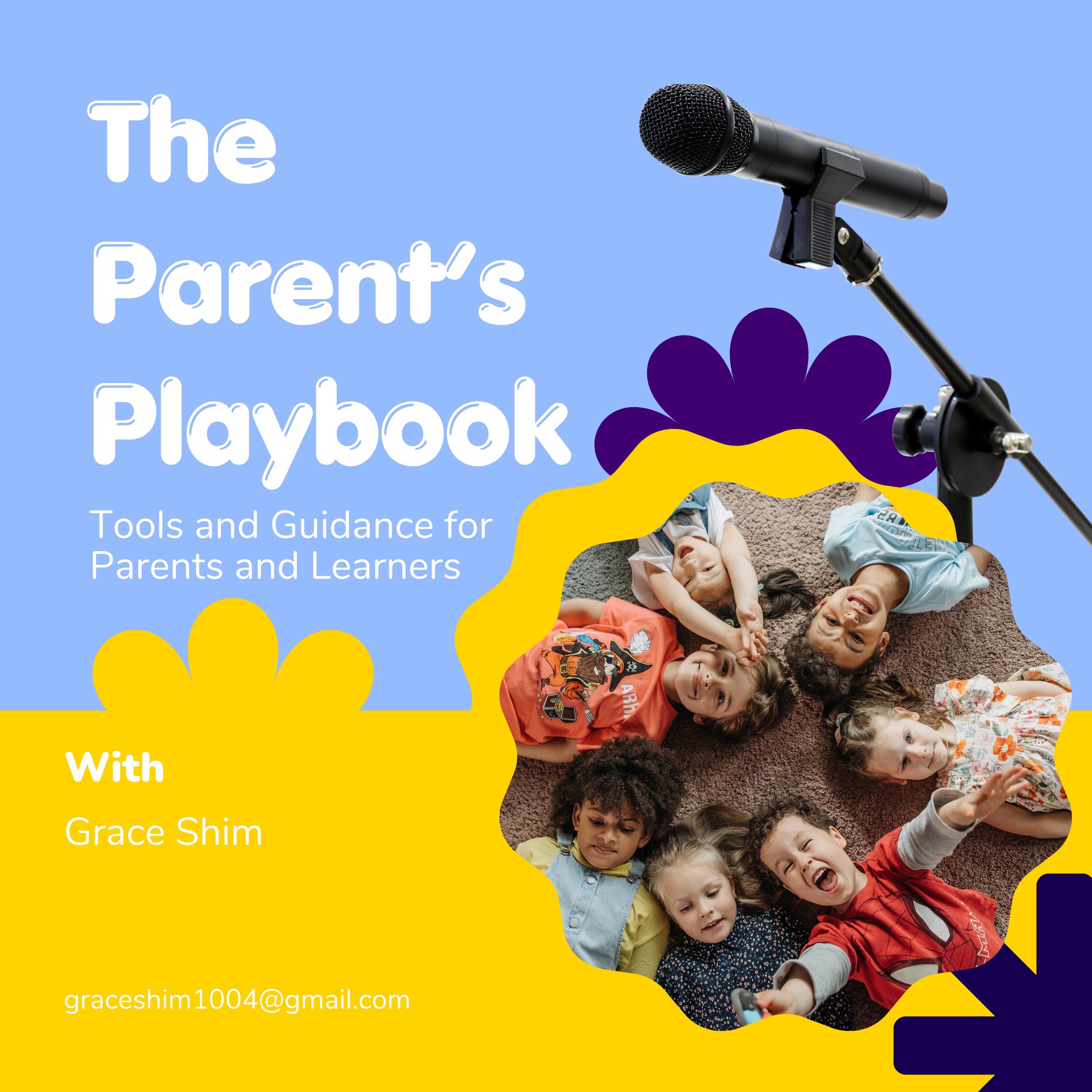 The Parent's Playbook: Tools and Guidance for Parents and Learners podcast artwork