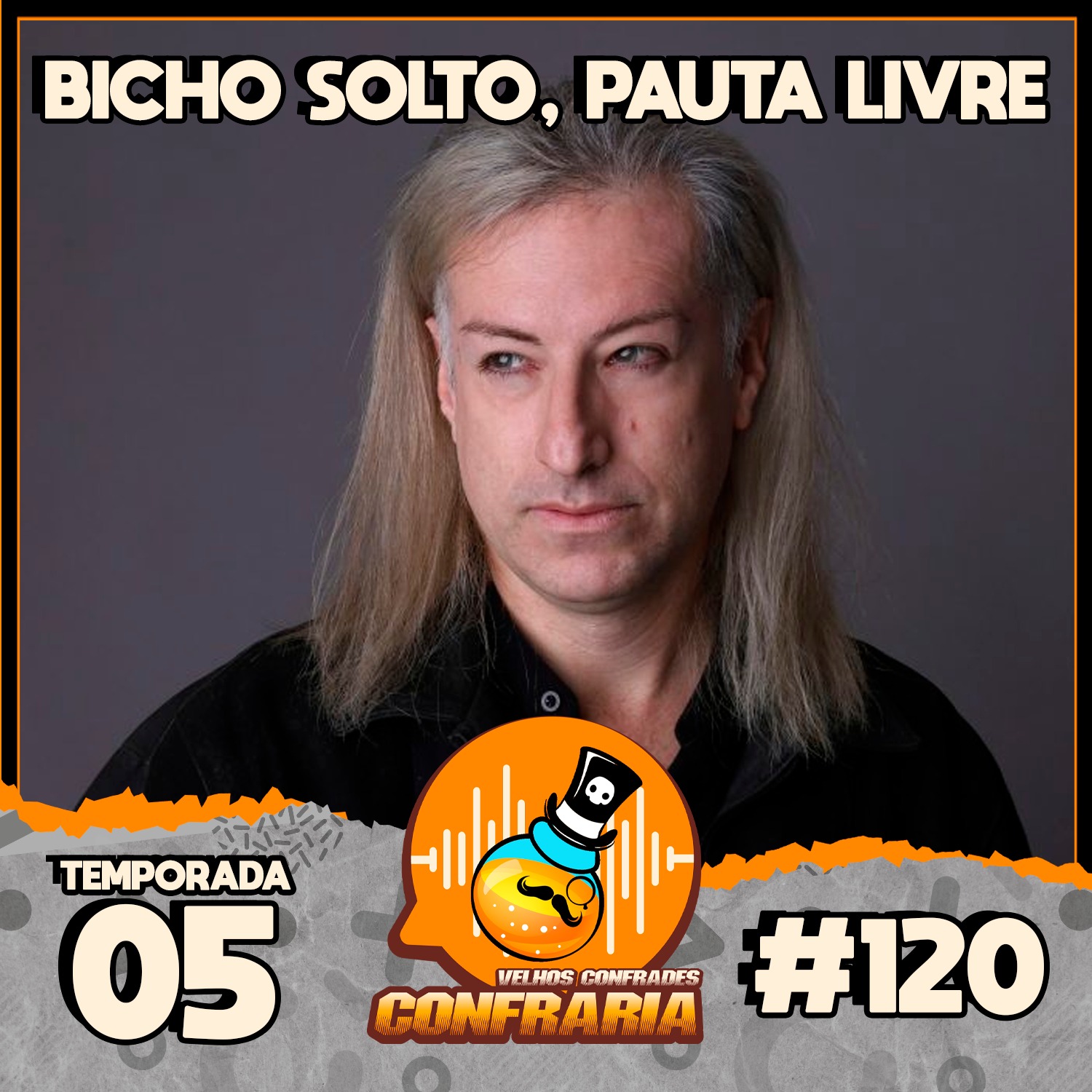 Confraria #120 - Bicho solto, Pauta livre! episode artwork