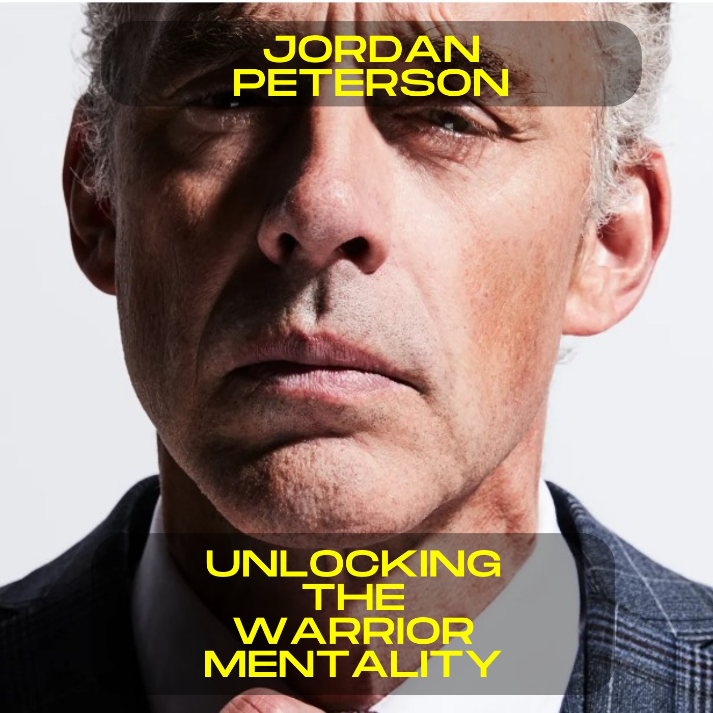 Jordan Peterson - Unlocking the warrior mentality motivational speech