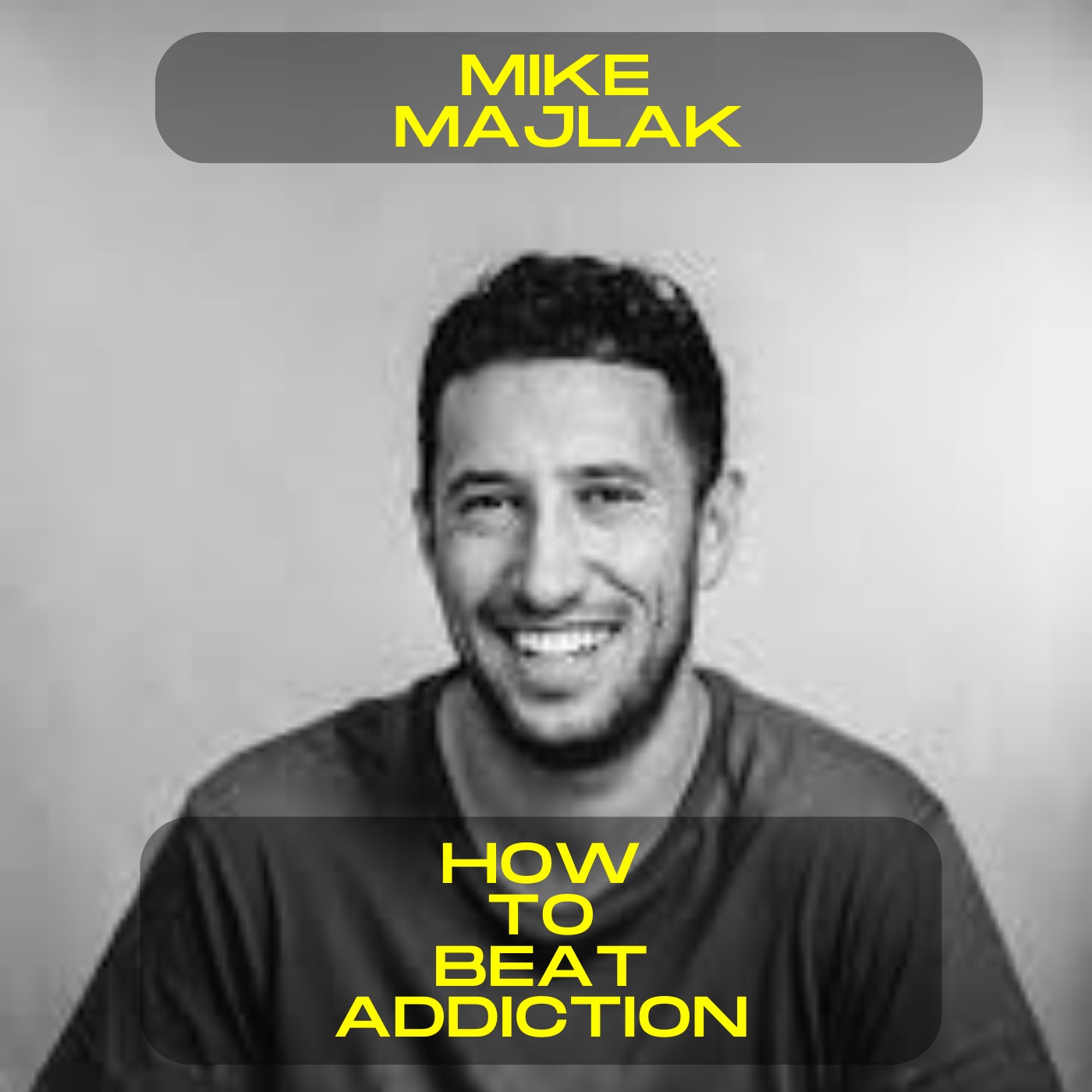 Mike Majlak - How to beat addiction motivational speech