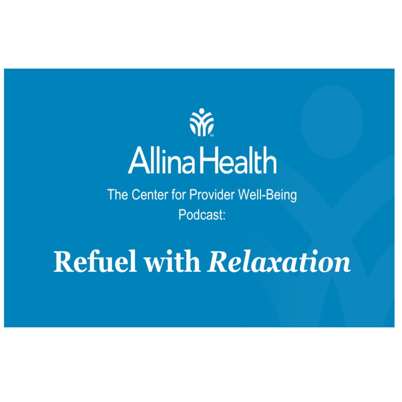Episode 5: Refuel with Relaxation episode artwork