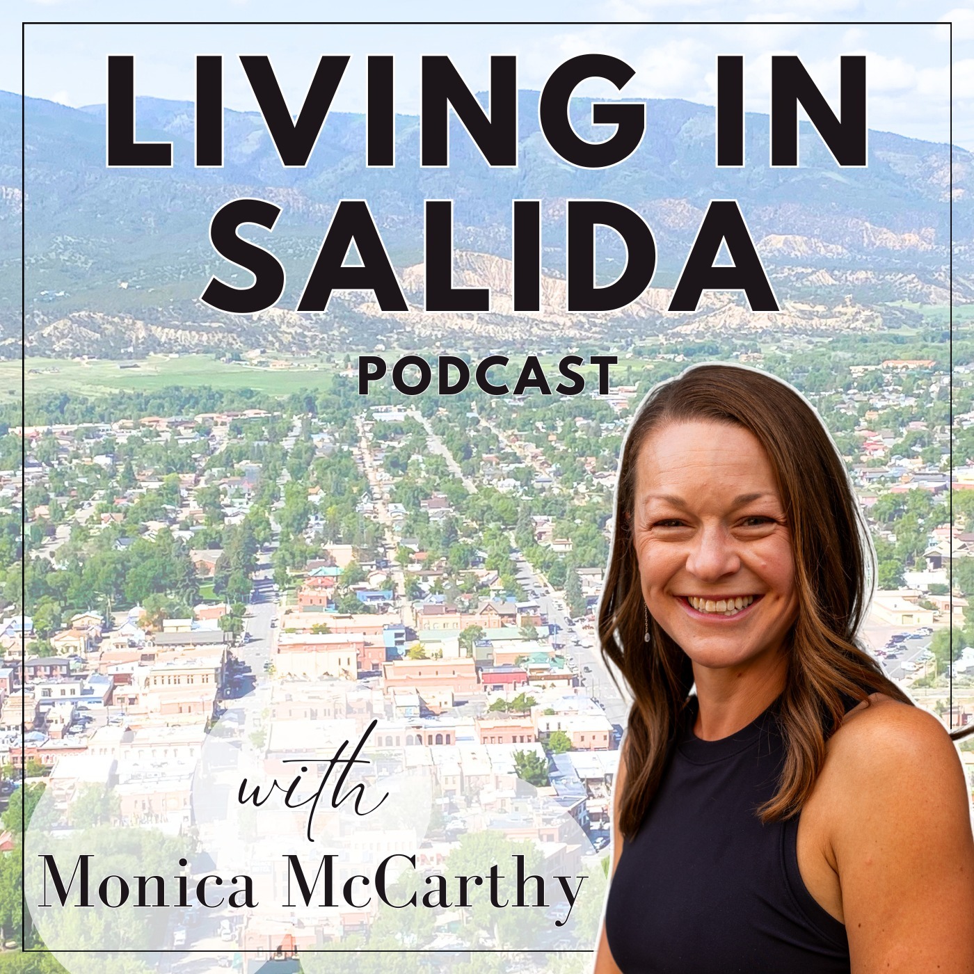Living in Salida, Colorado