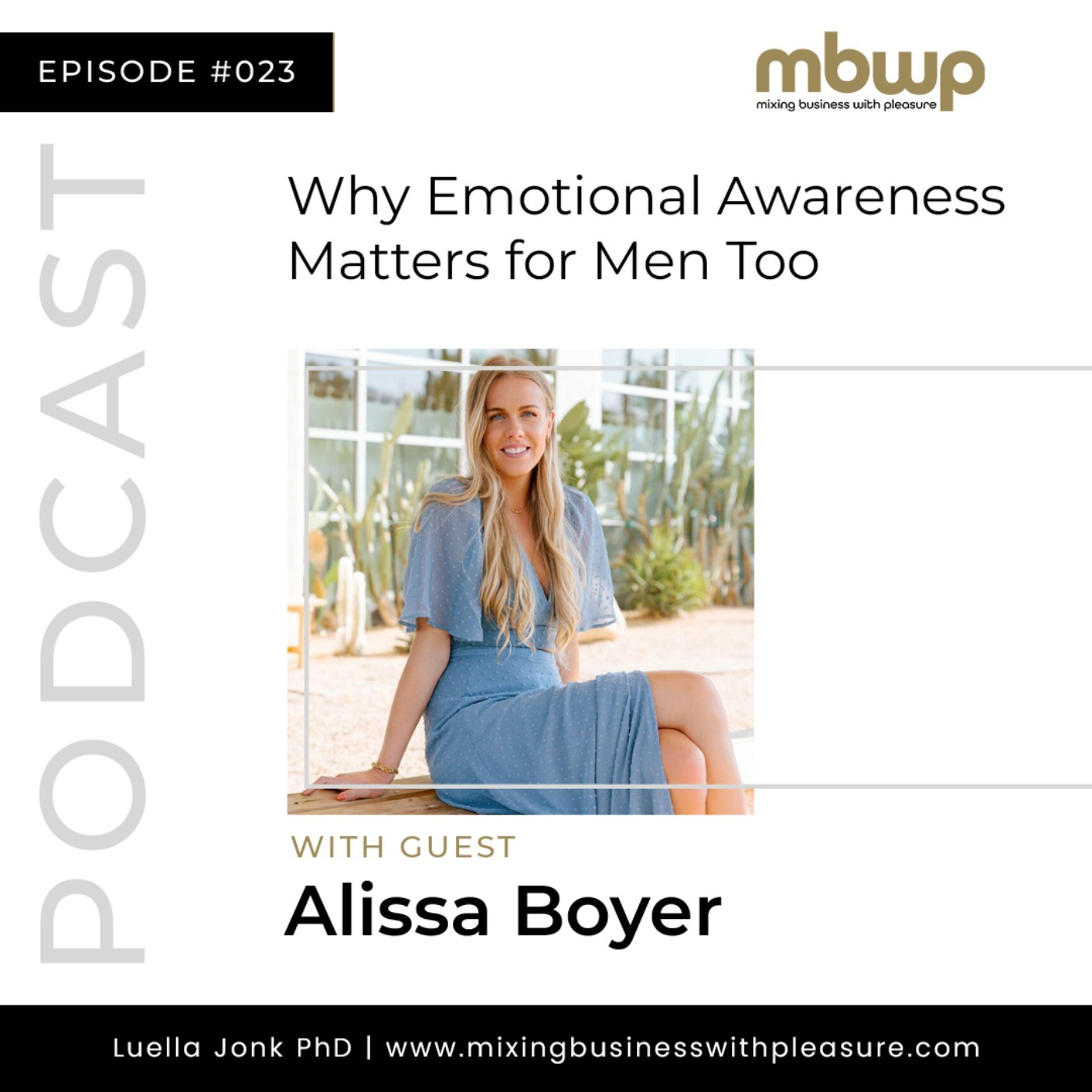 Episode #23: Breaking the Stigma: Embracing Sensitivity and Emotional Growth with Alissa Boyer