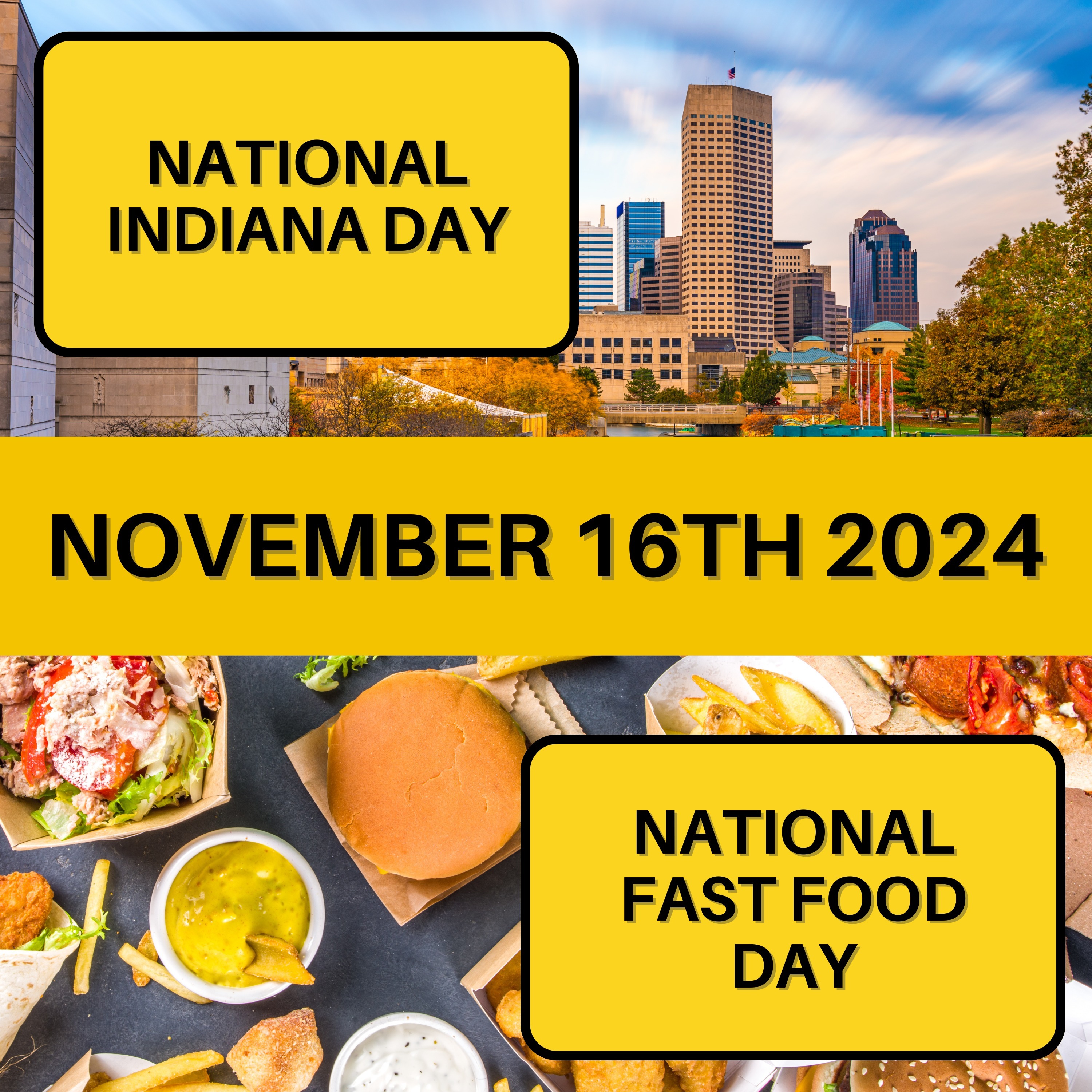 National Indiana Day & National Fast Food Day