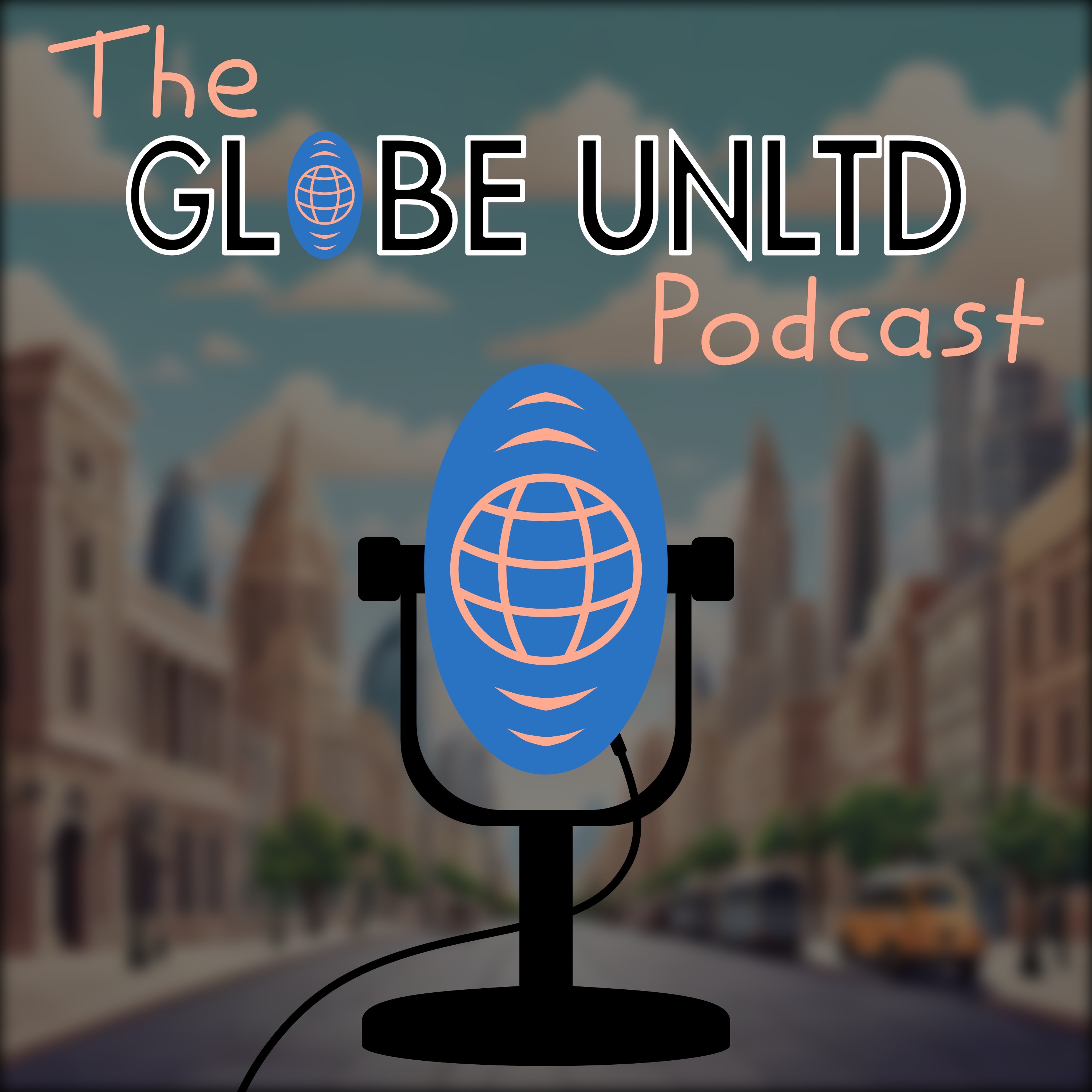 The Globe UNLTD Podcast podcast artwork