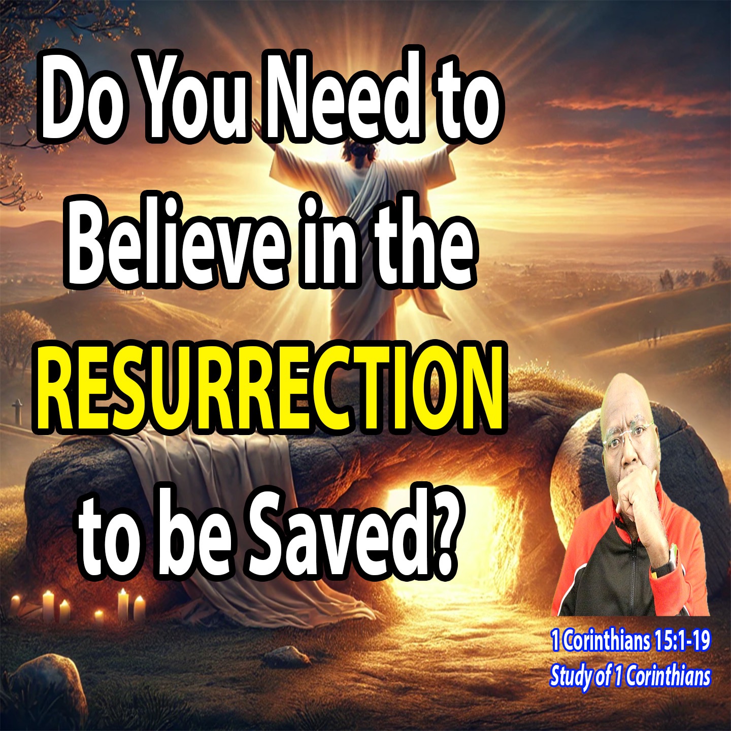 Do You Need to Believe in the Resurrection to be Saved? (1 Corinthians 15:1-19) episode artwork