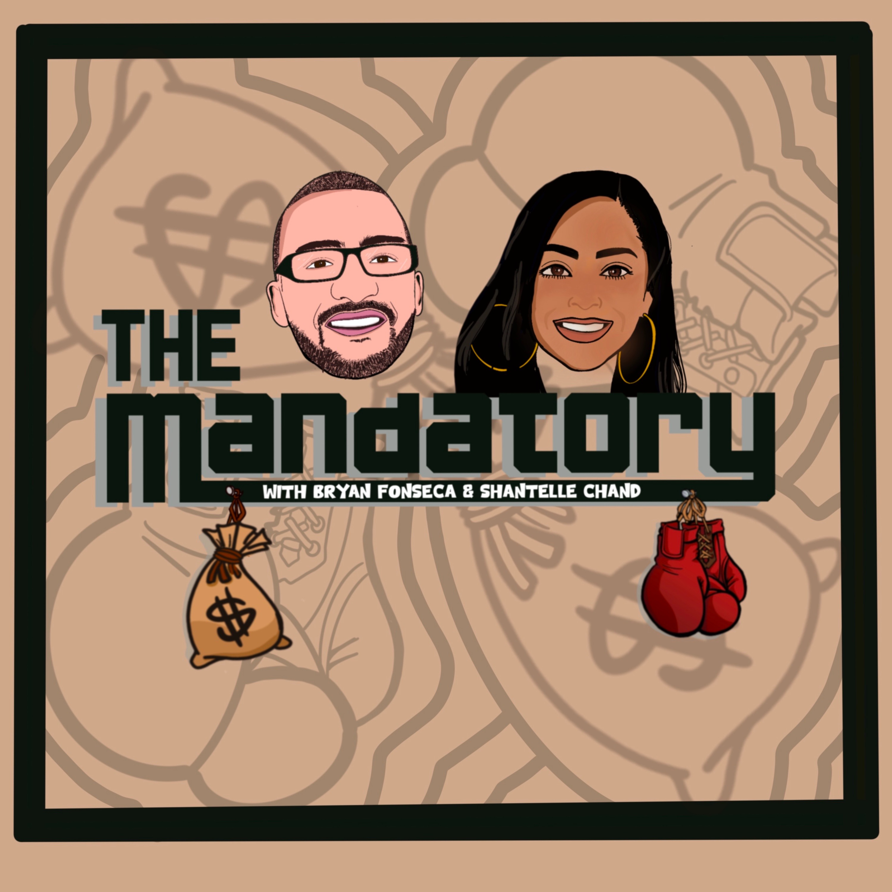 The Mandatory with Bryan & Shantelle