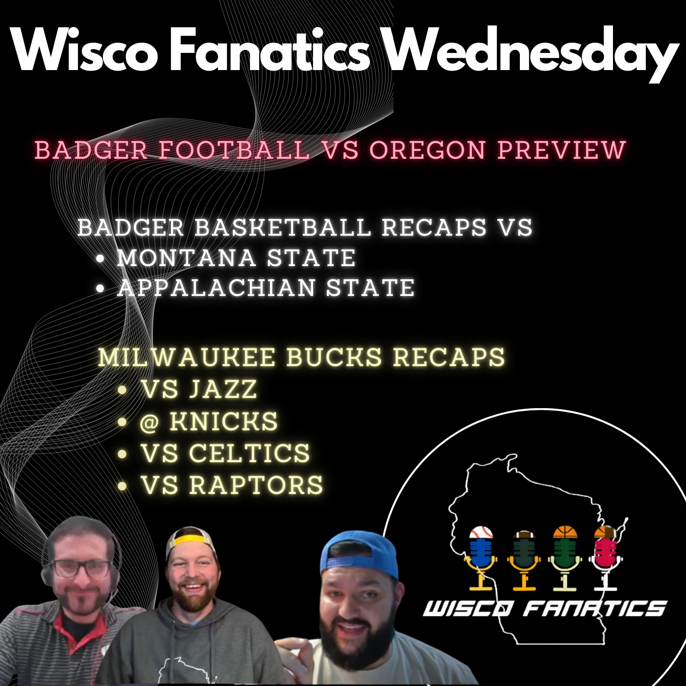 Badgers football back from bye, basketball two wins, Bucks 2-2 week episode artwork