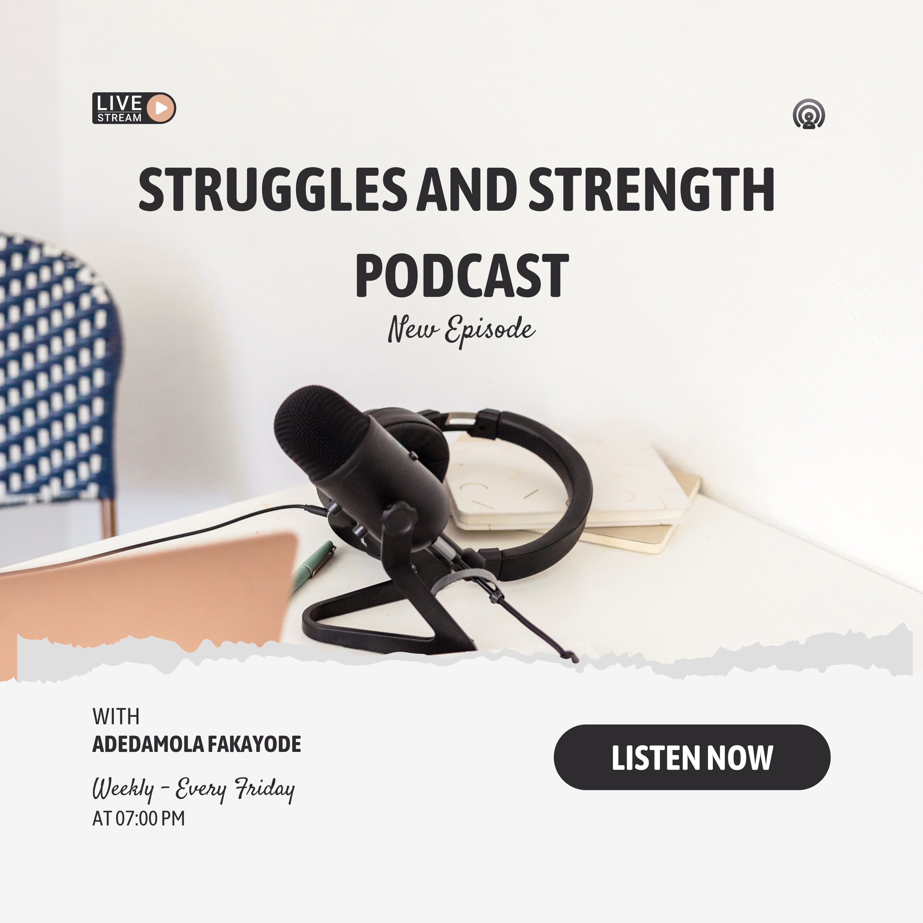 STRUGGLES AND STRENGTH podcast artwork
