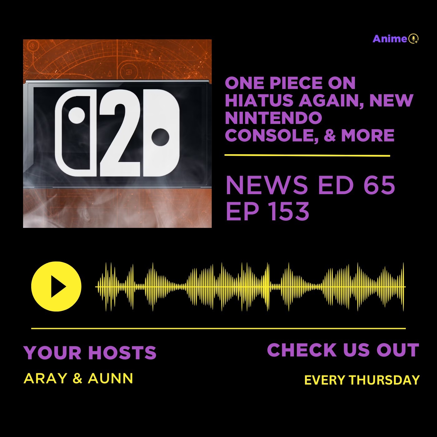 One Piece On Hiatus AGAIN, New Nintendo Console, & More | Anime+ News Ed: 65 E: 153