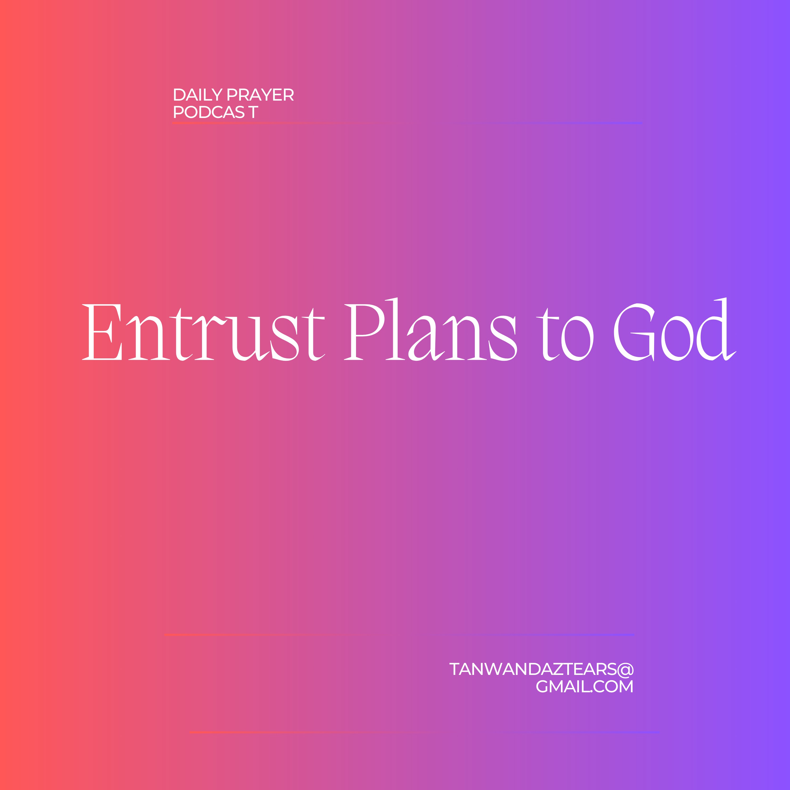 Entrust Plans to God episode artwork