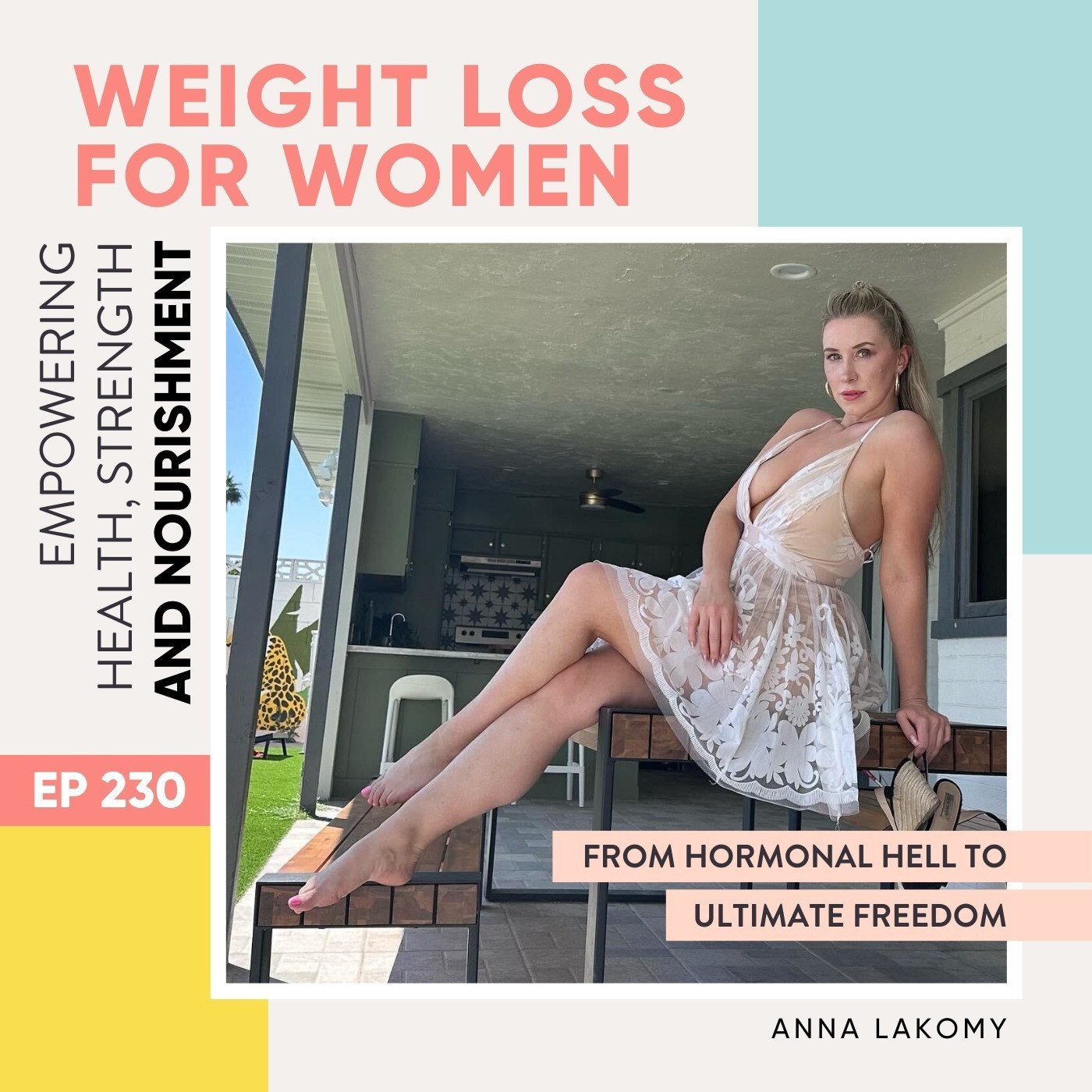 #230 - From hormonal hell to ultimate freedom with Anna Lakomy