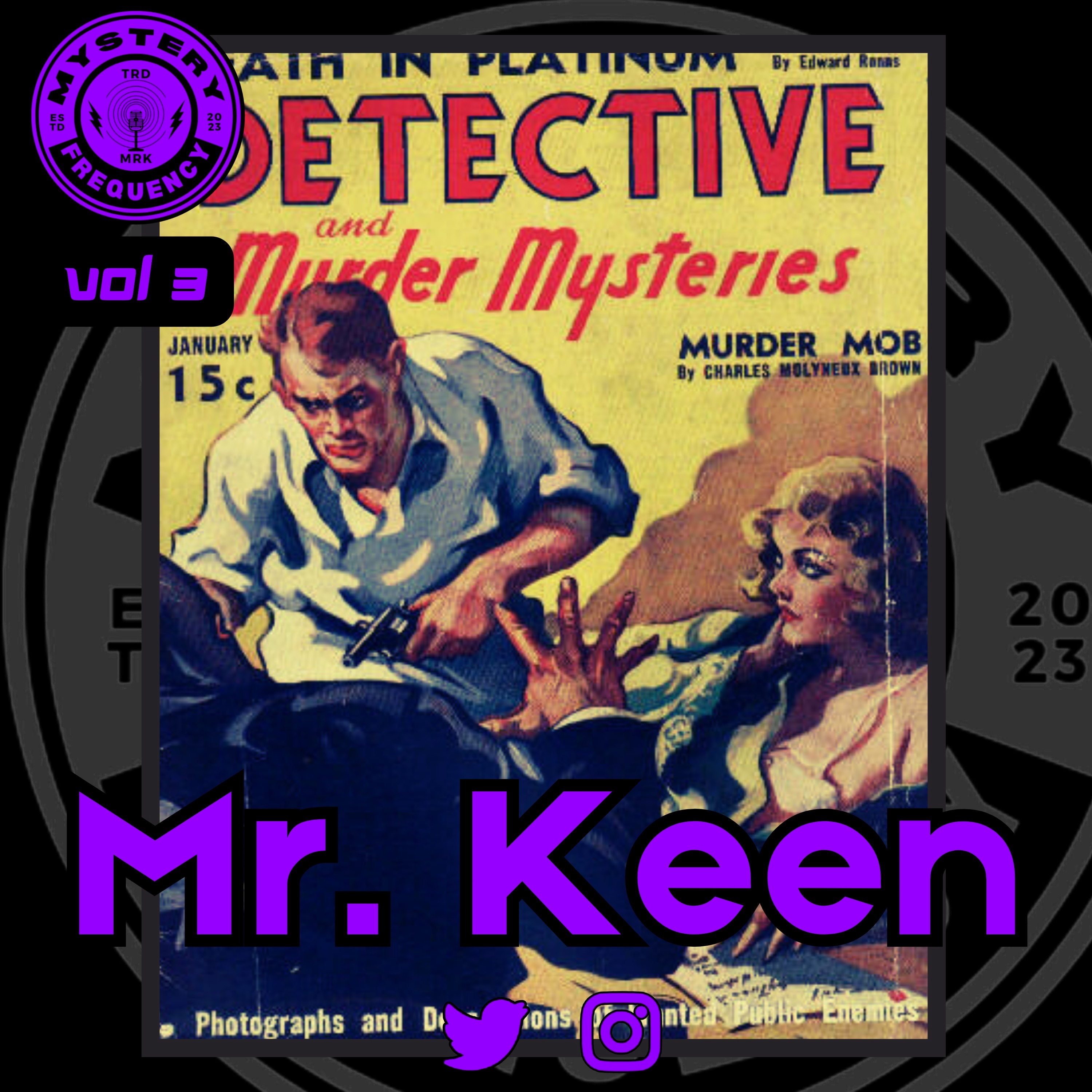 .412 Mr. Keen [Vol 3]