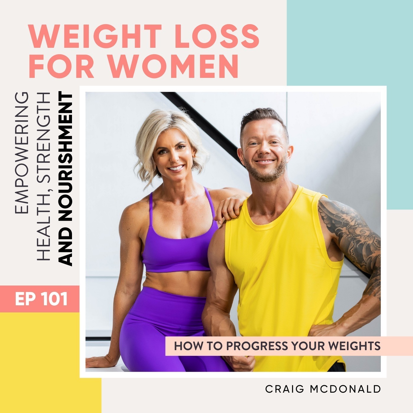#101 - How to progress your weights with Craig McDonald