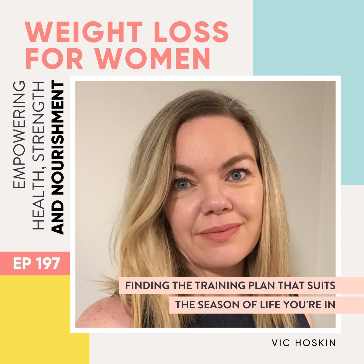 #197 - Finding the training plan that suits the season of life you're in with Vic Hoskin