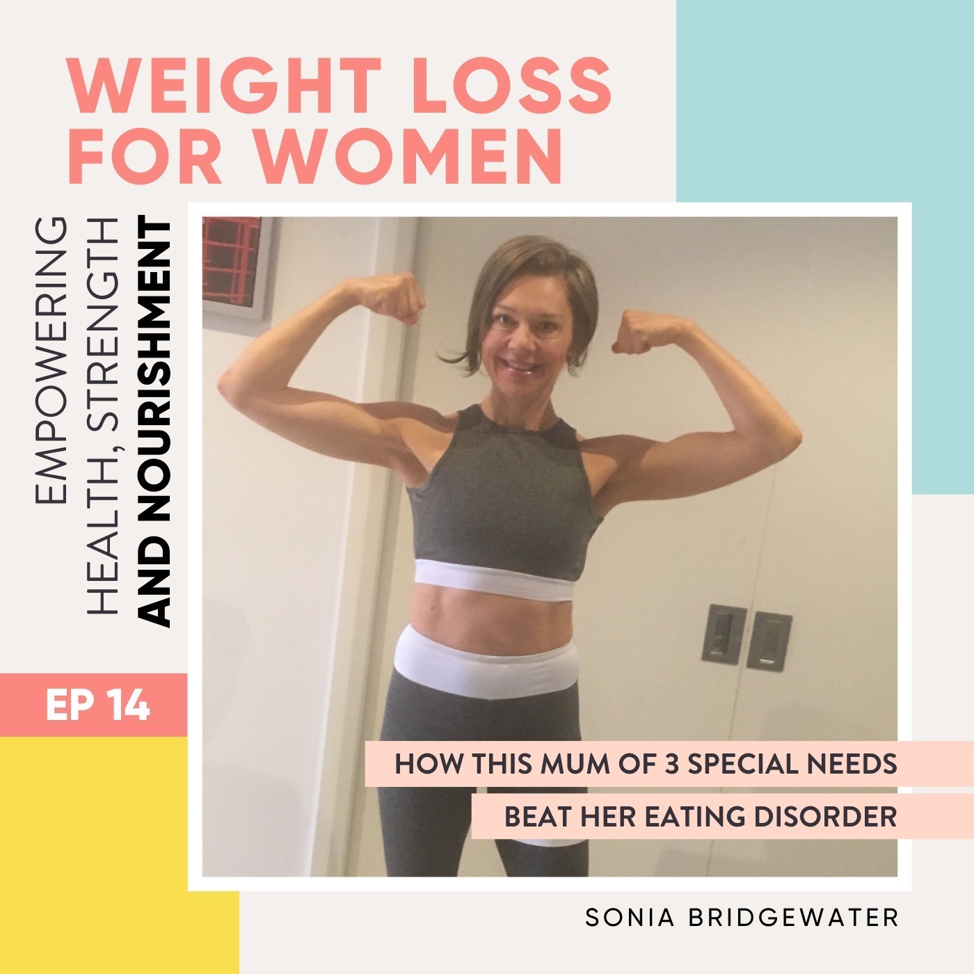 #14 - How this mum of 3 special needs boys beat her eating disorder and food obsession