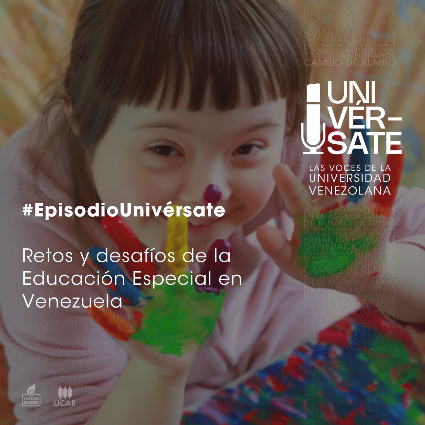 Episodio 211: Retos y desafíos de la Educación Especial en Venezuela