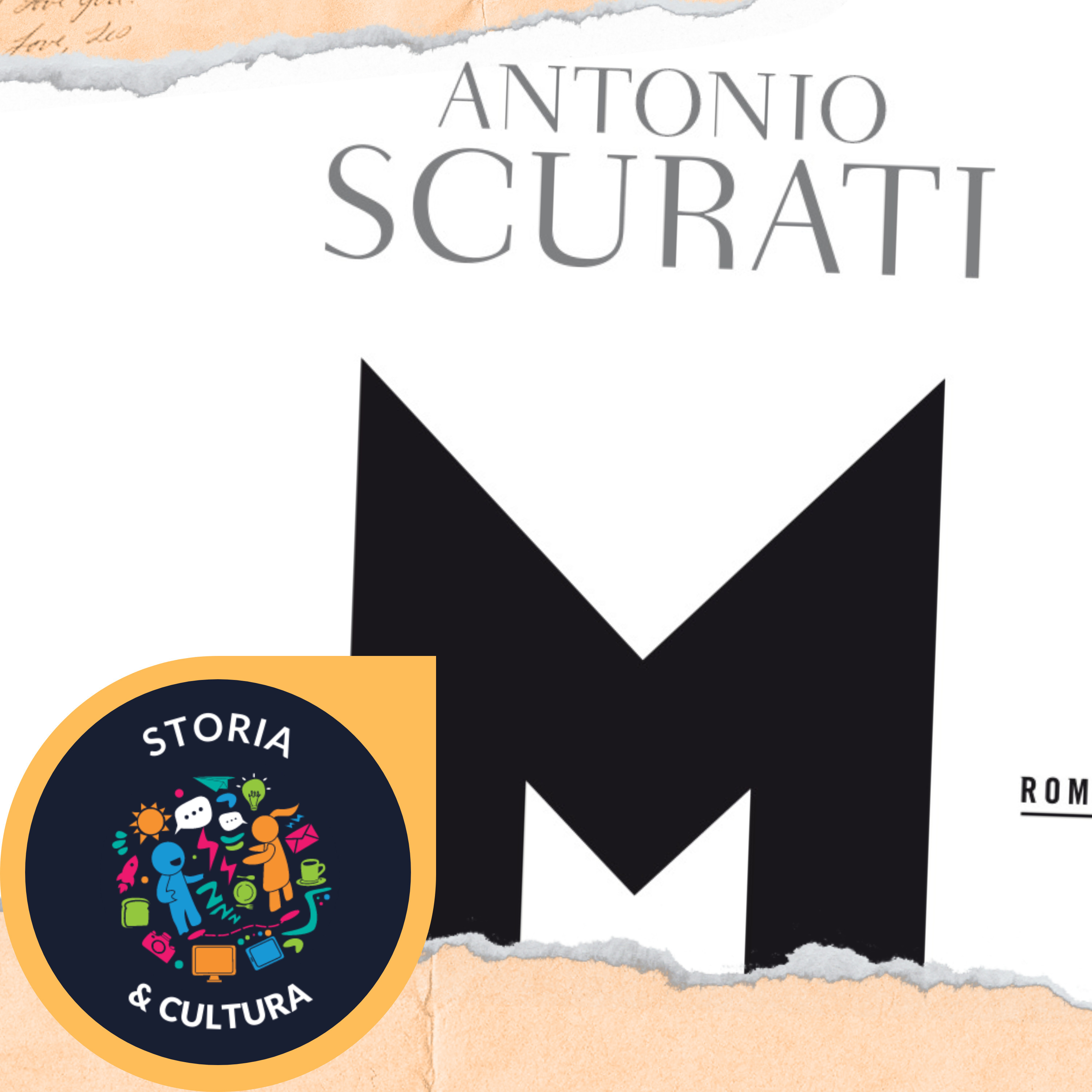 M. Il figlio del secolo - Antonio Scurati [Riassunto]
