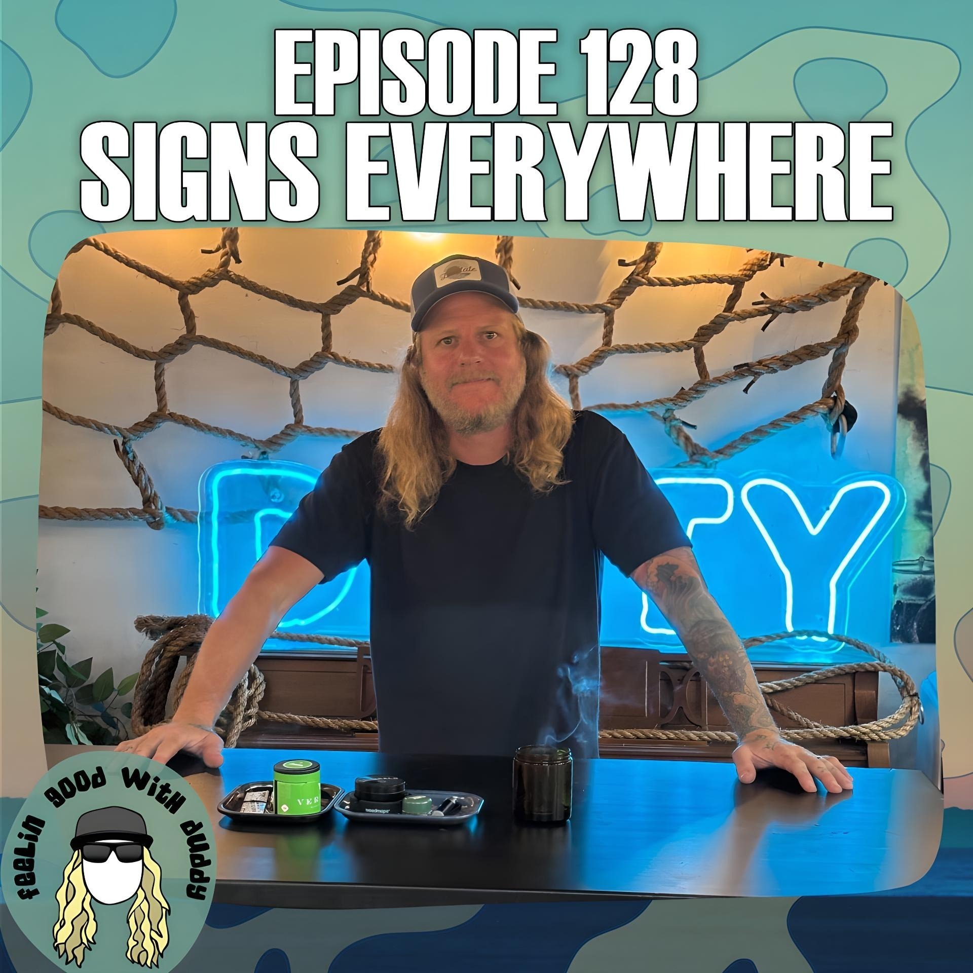 Signs Everywhere | FGWD EP #128