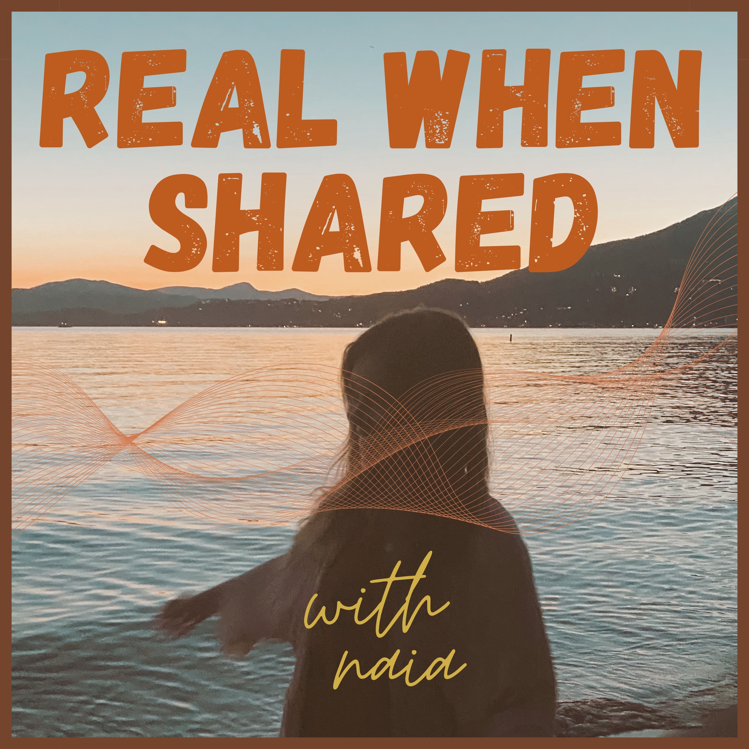 Real When Shared