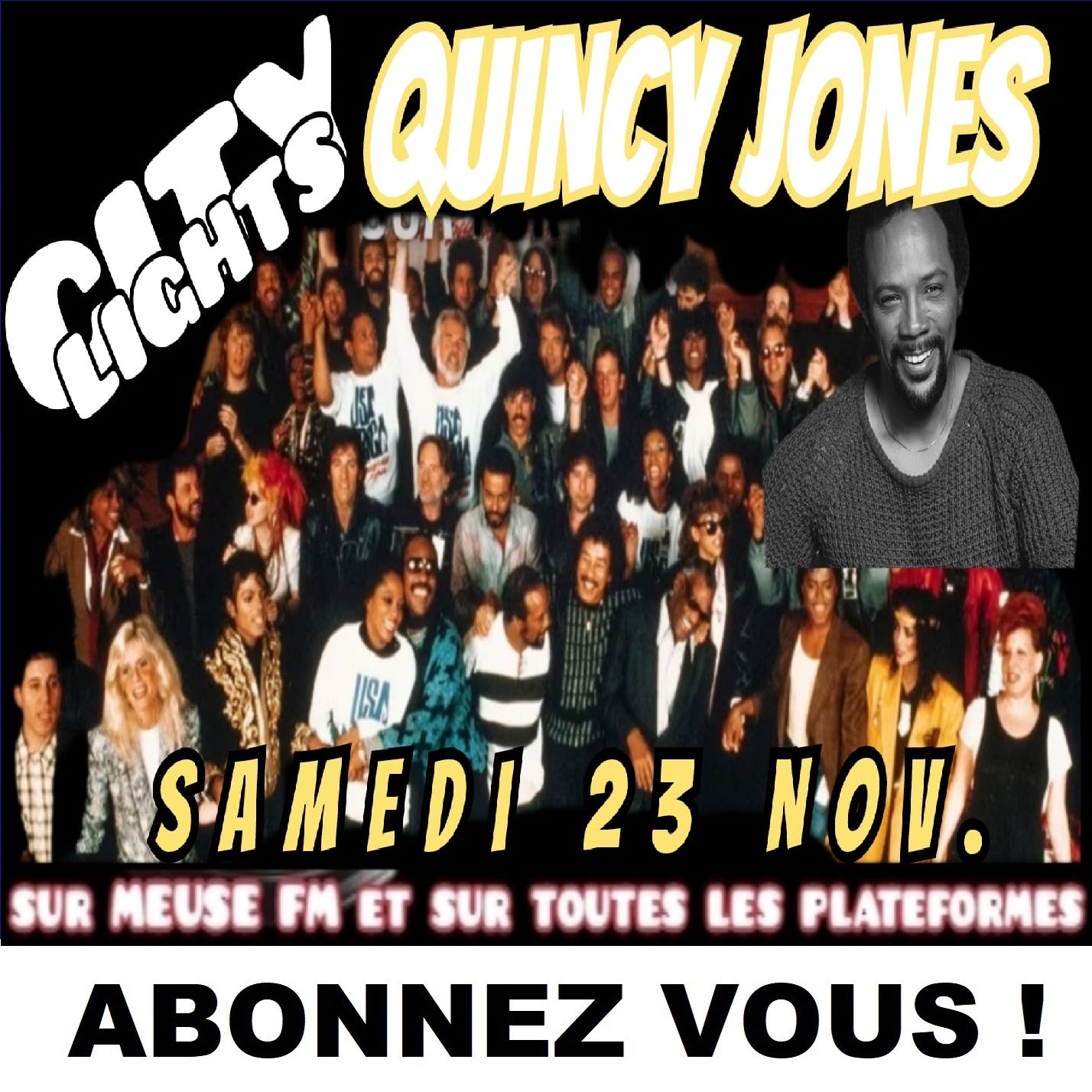 CITY LIGHTS S6 EP3 spécial QUINCY JONES