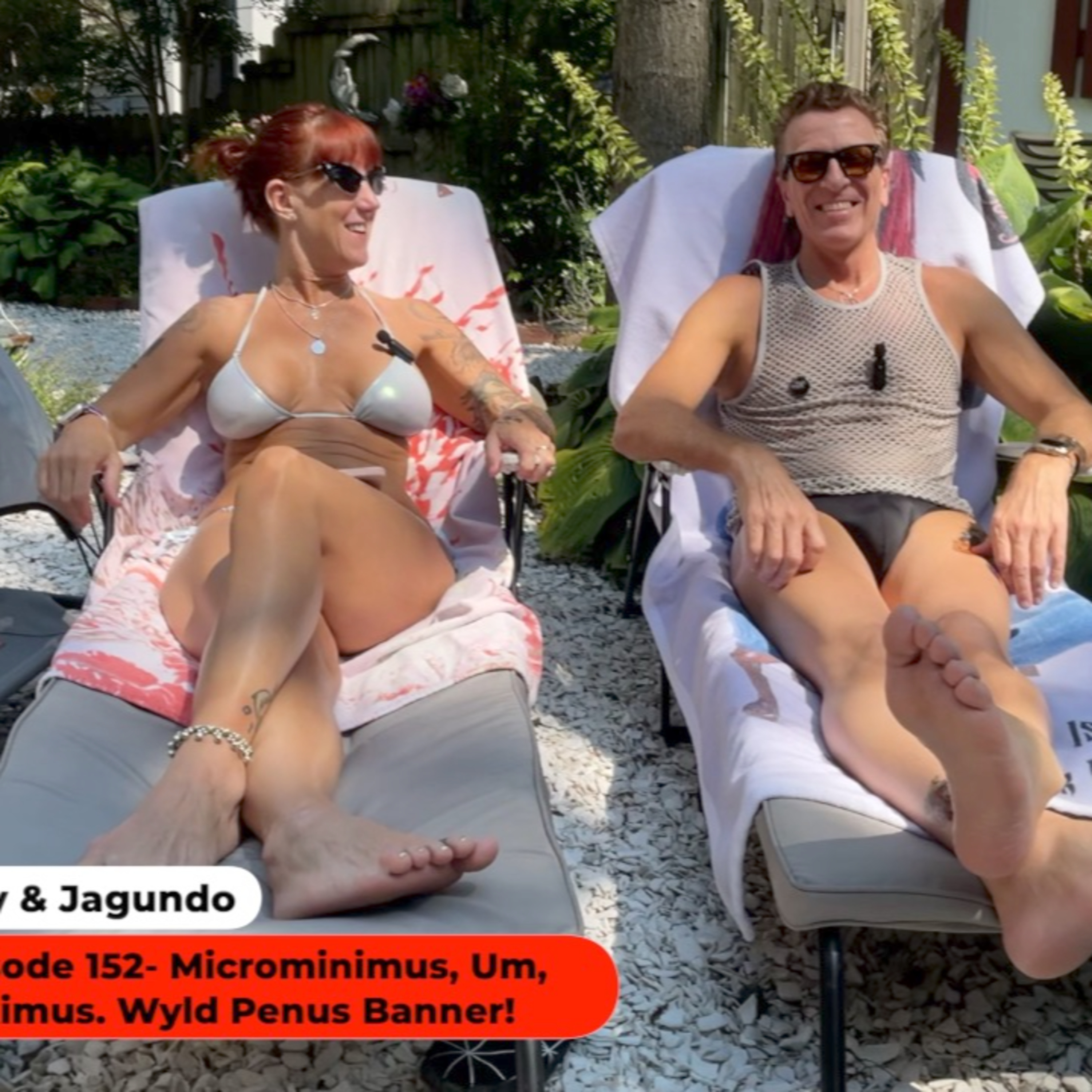 Sexy & Jagundo- Microminimus, um, maximus and Wyld Penus Banner 7-21-24