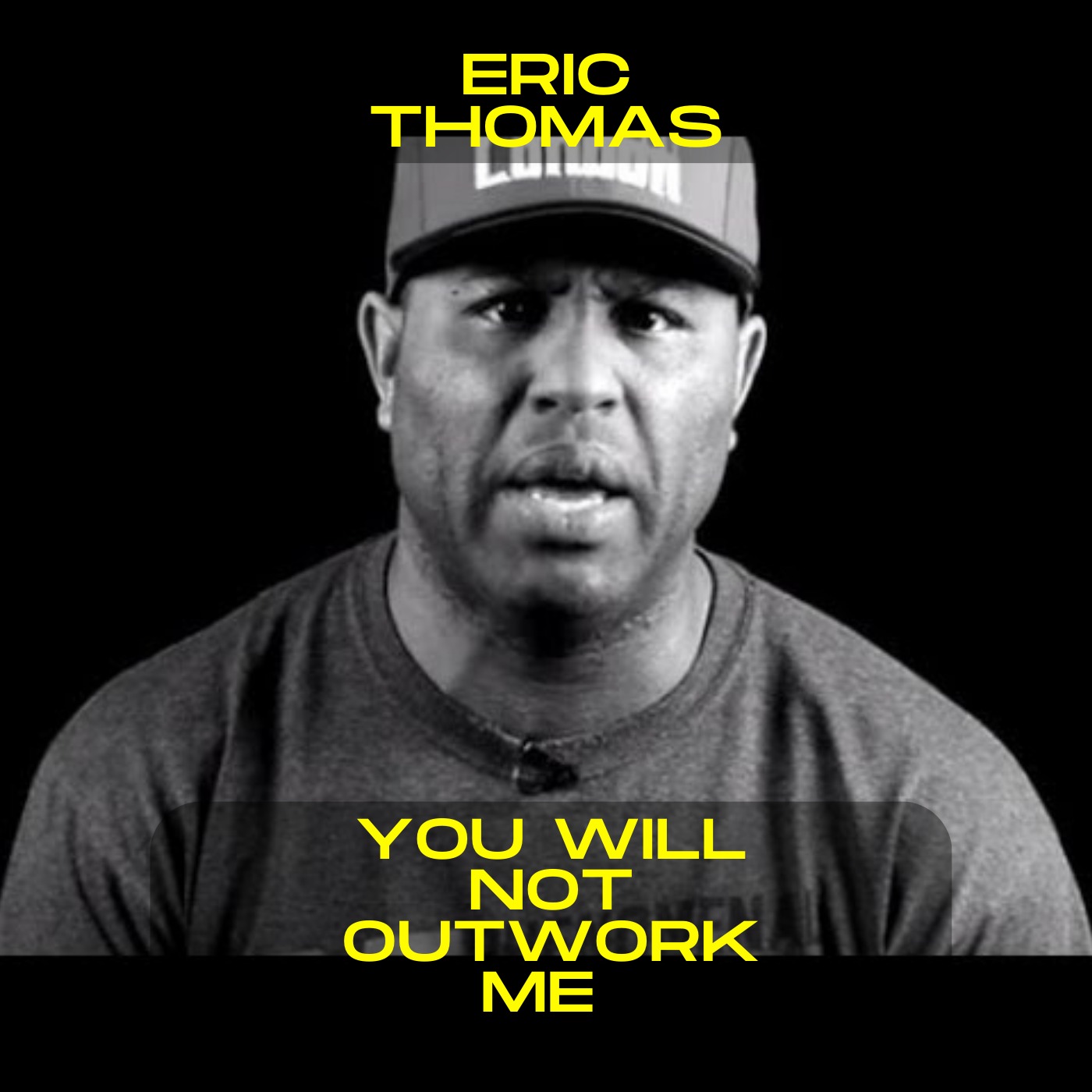 Eric Thomas - You will not out work me motivational speech